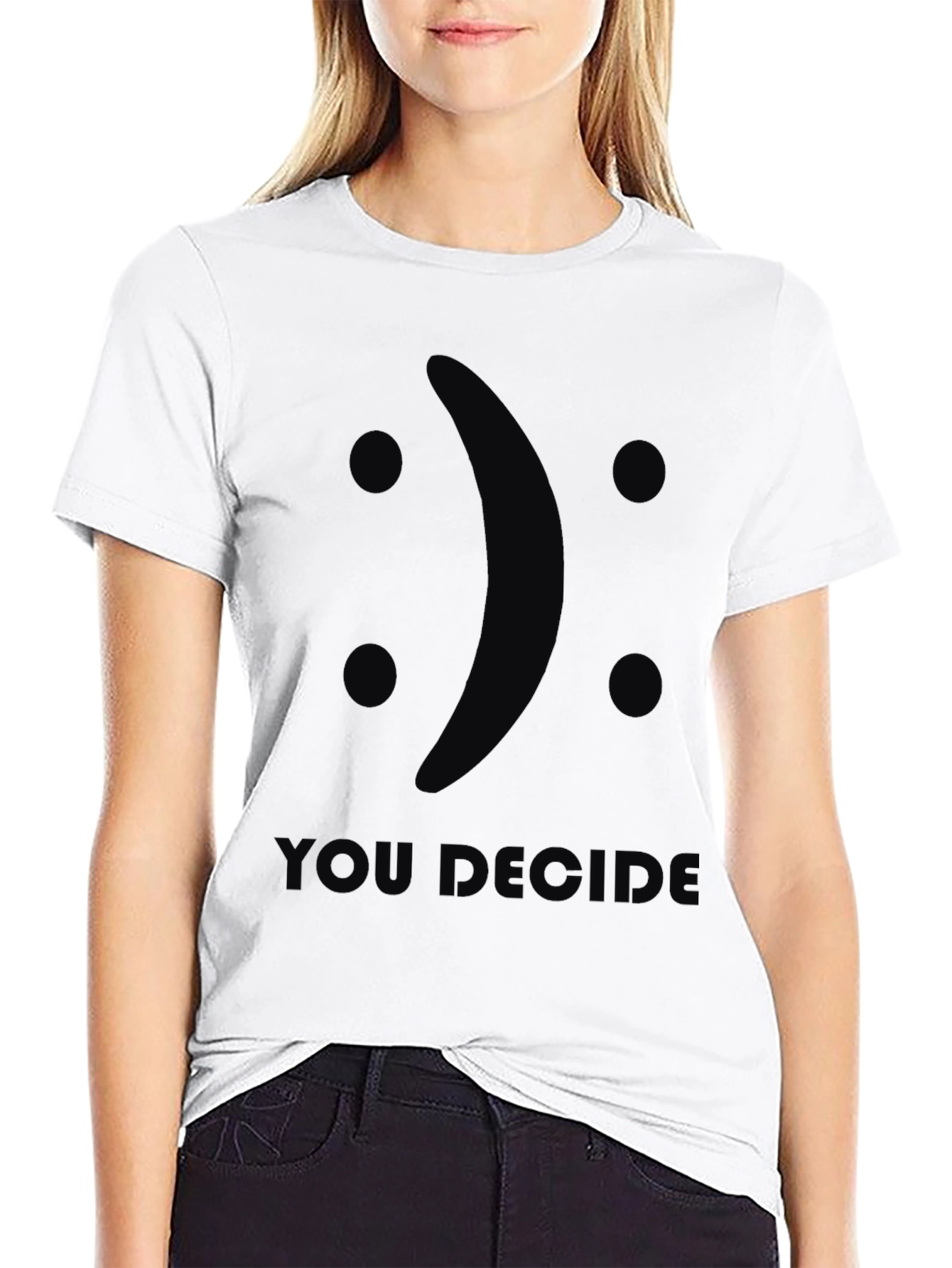 You Decide T-Shirt Funny Face Design Black