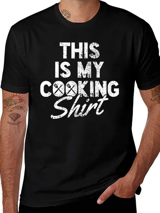 This is My Cooking Shirt - Chef Humor Tee