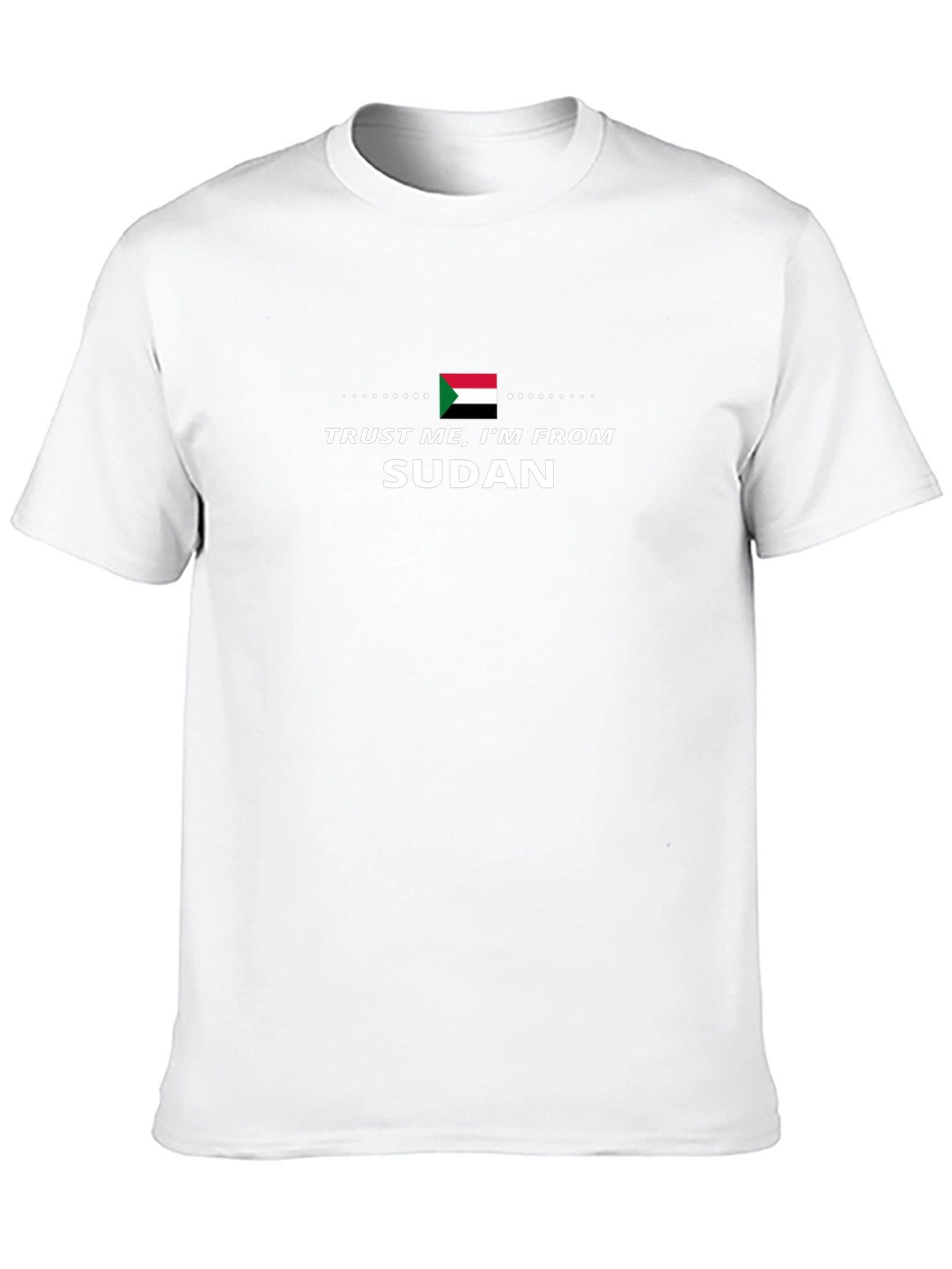 Trust Me Im From Sudan Black T-Shirt