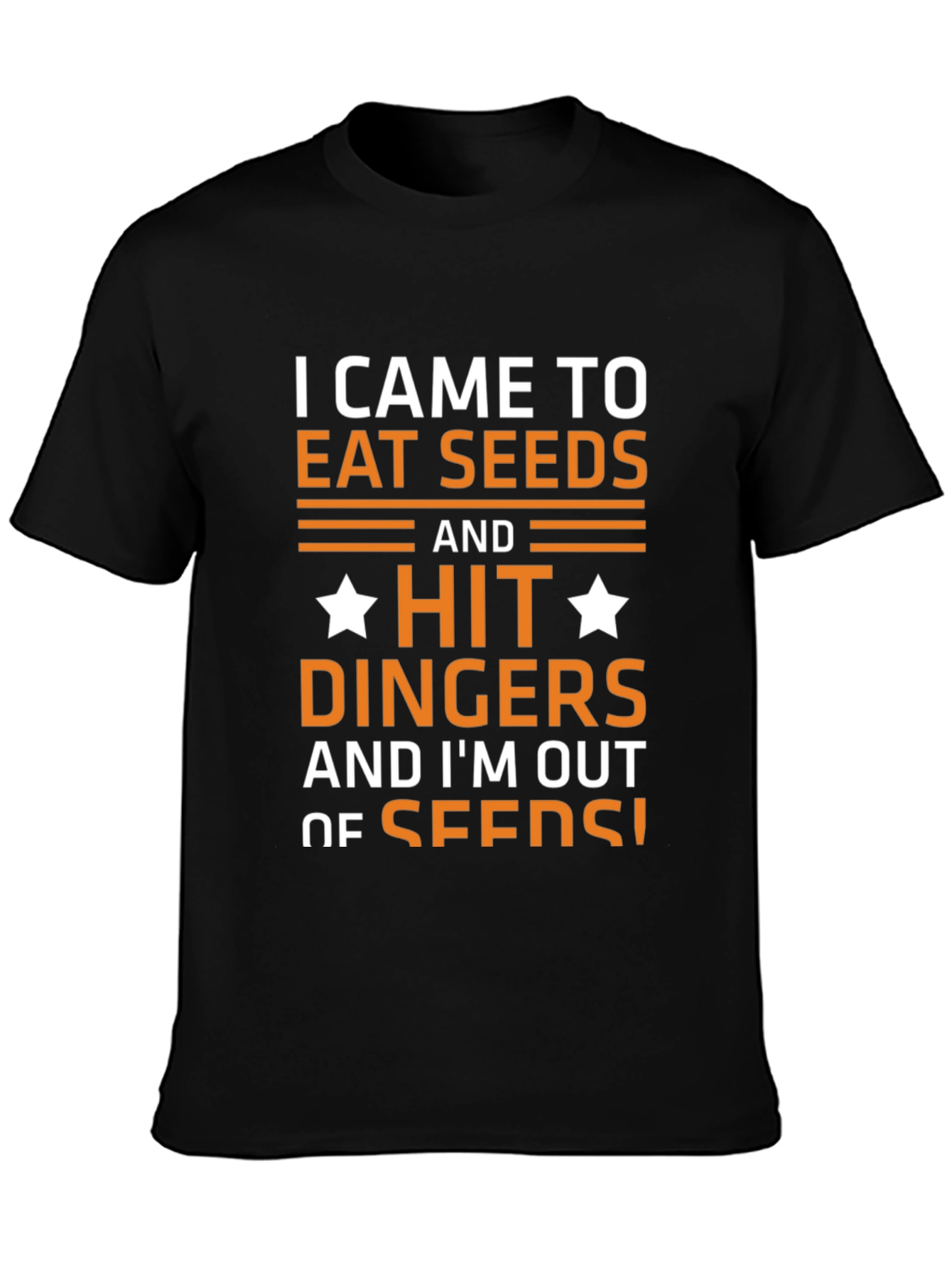 Eat Seeds & Hit Dingers T-Shirt