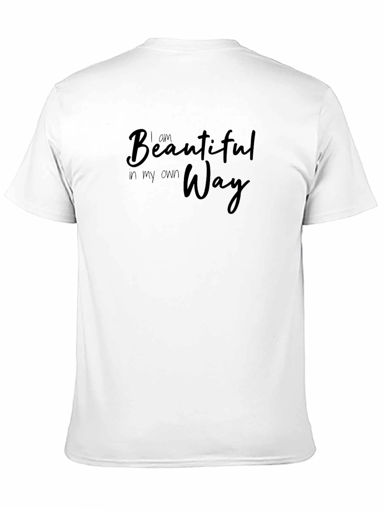 I Am Beautiful In My Own Way Black T-Shirt