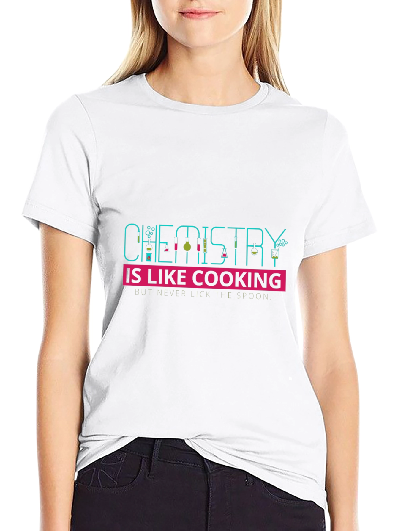 Chemistry is Like Cooking - Graphic Tee