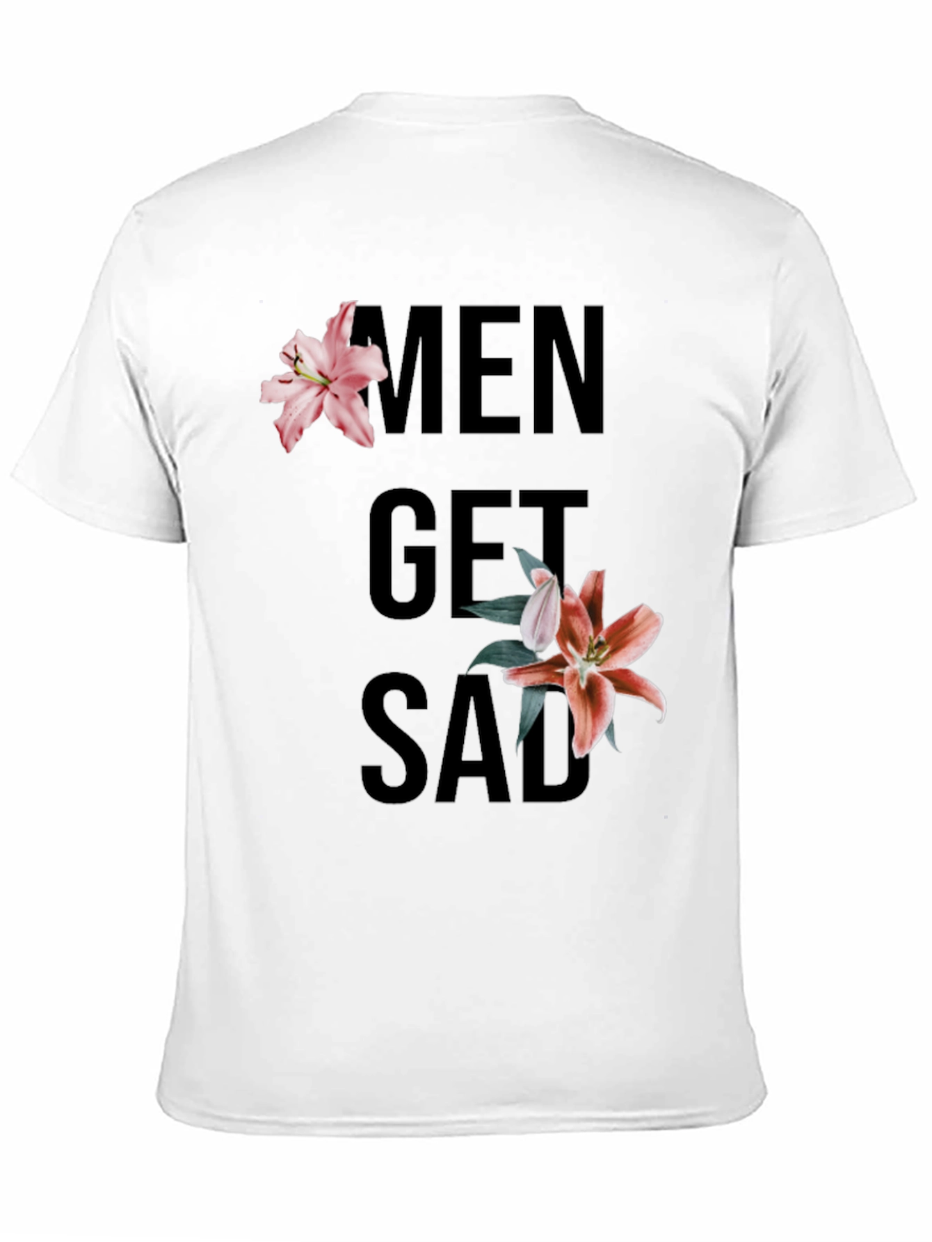 Men Get Sad Floral Black T-Shirt