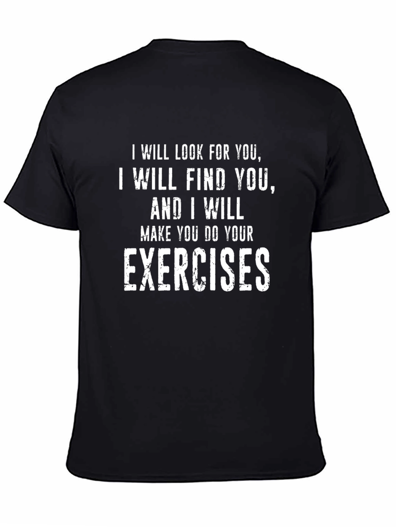 Motivational Exercise T-Shirt