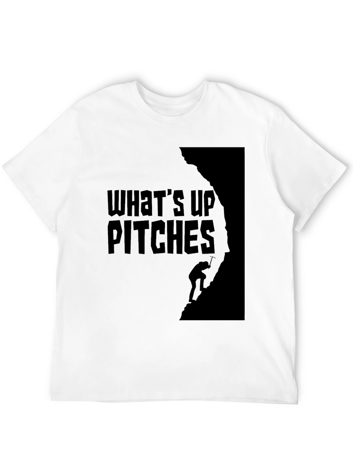 Whats Up Pitches Climbing T-Shirt