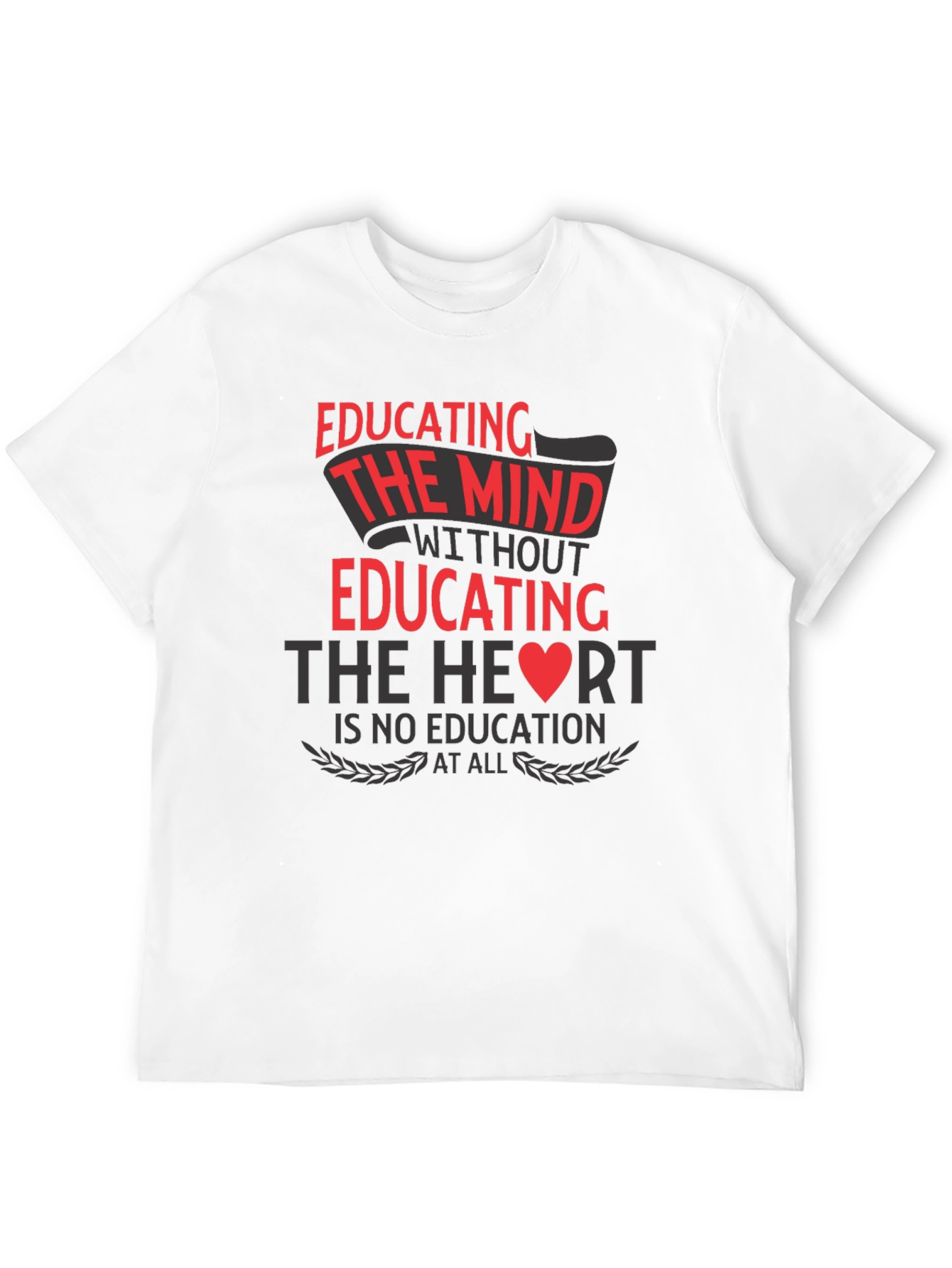 Educating Mind Heart T-Shirt - Black