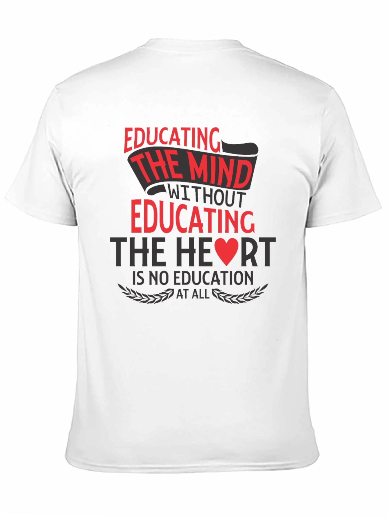 Educating Mind Heart T-Shirt - Black