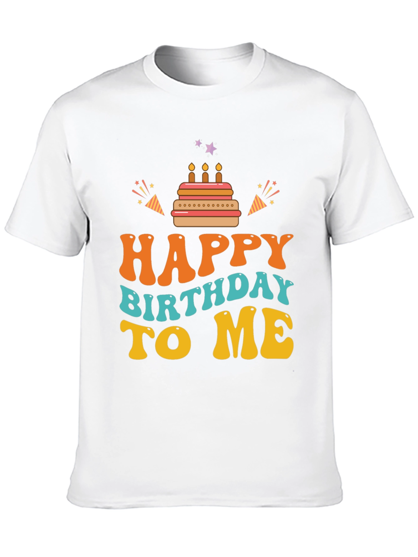 Happy Birthday To Me Graphic Tee