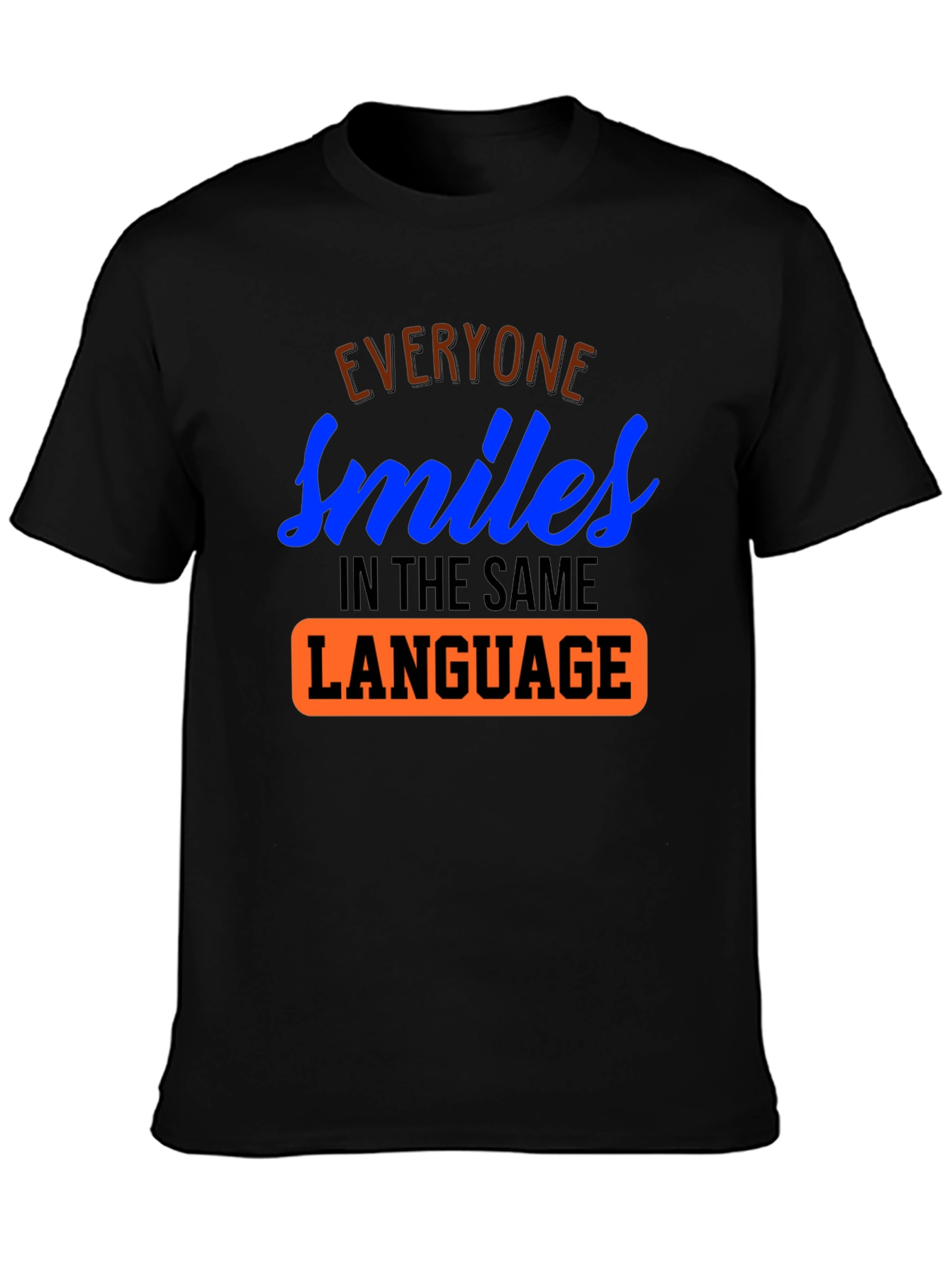 Everyone Smiles T-Shirt