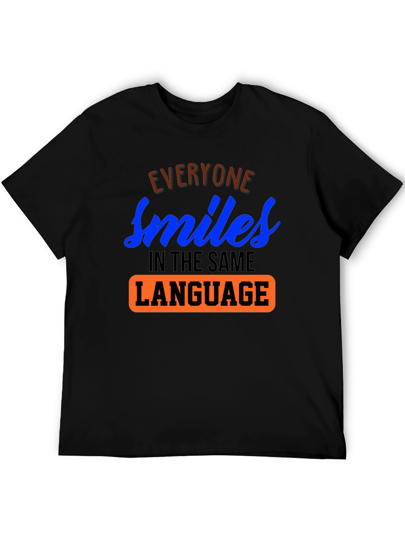 Everyone Smiles T-Shirt