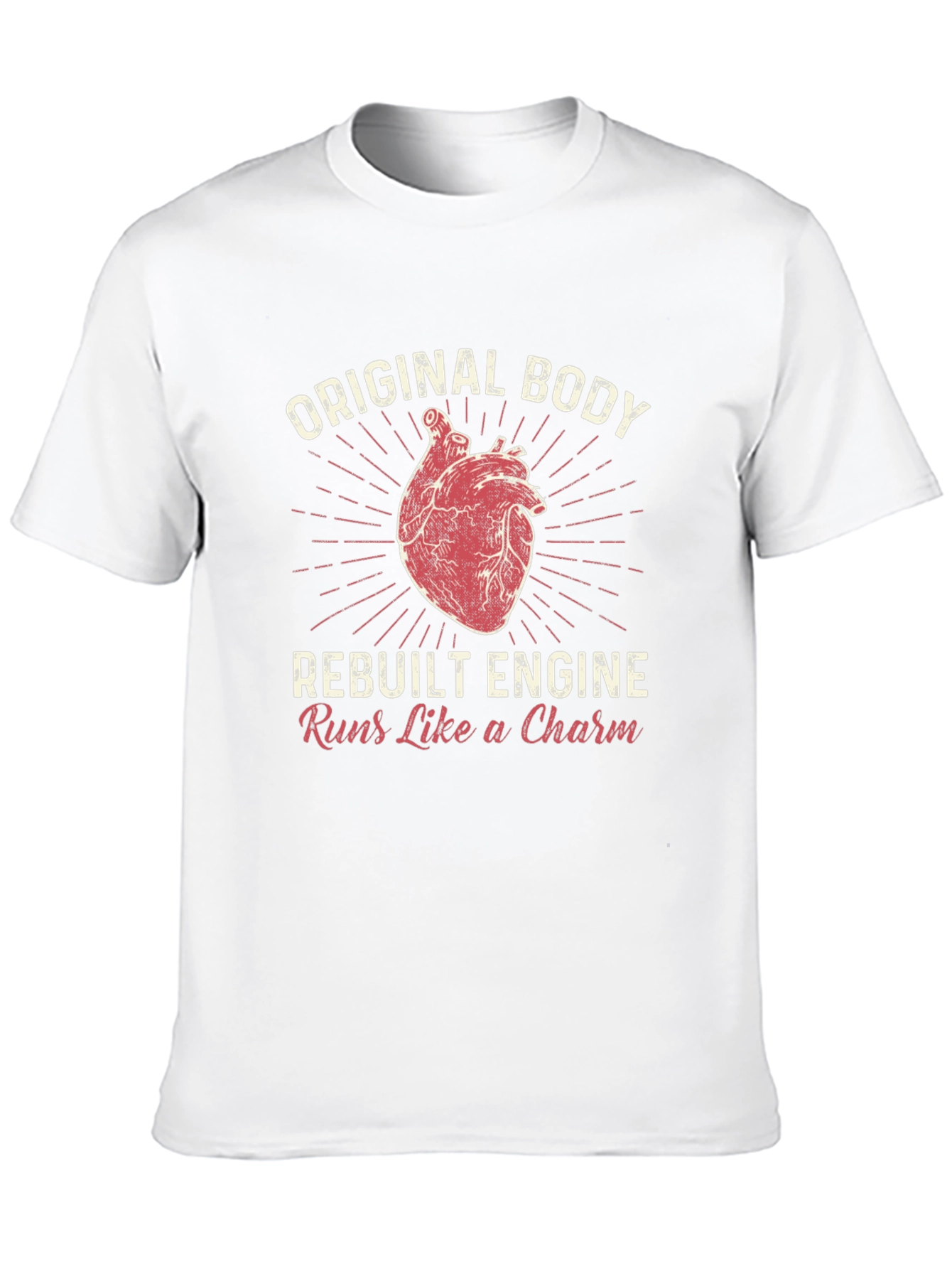 Original Body Rebuilt Engine Funny Heart T-Shirt