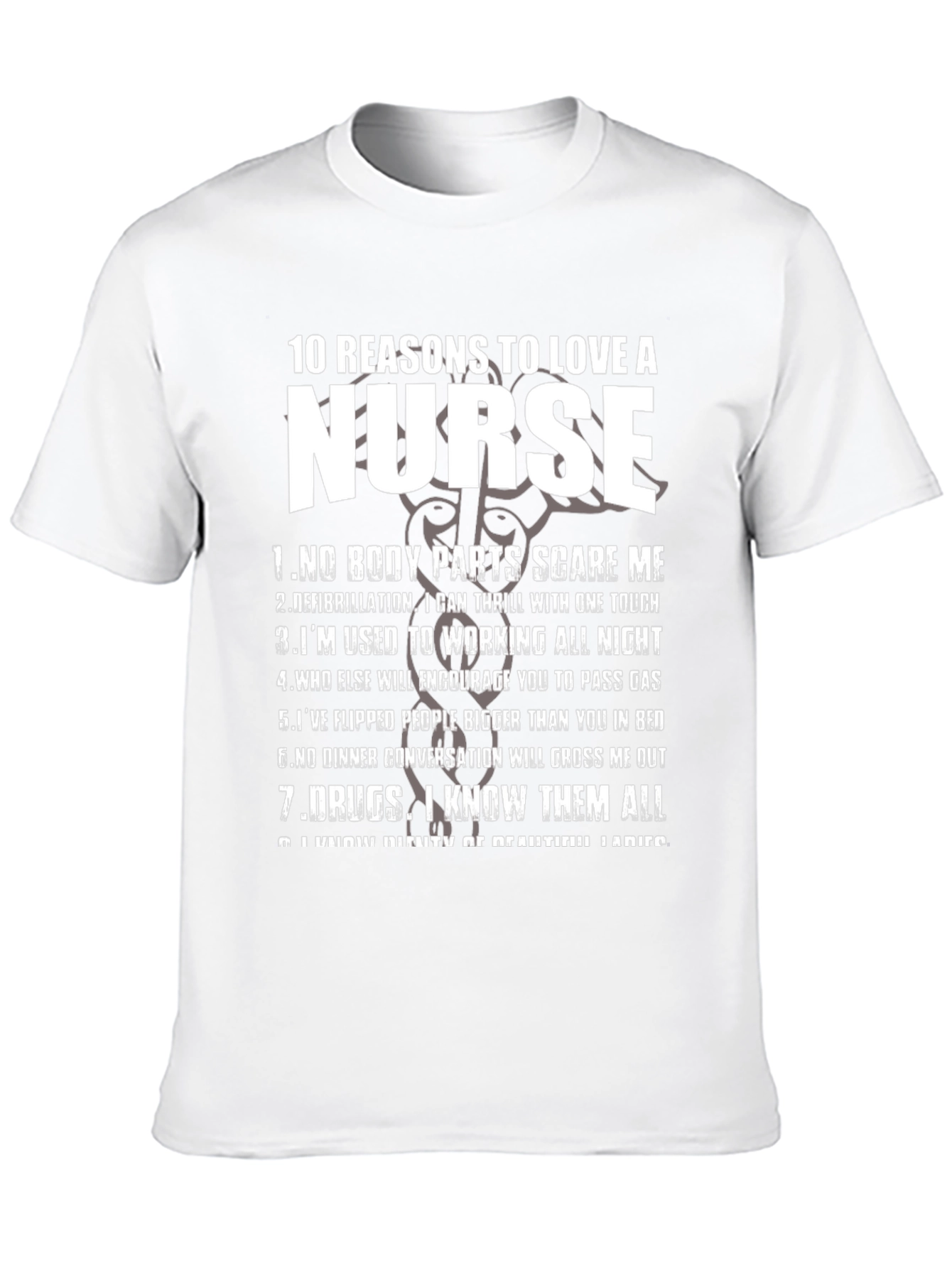 10 Reasons to Love a Nurse Graphic T-Shirt