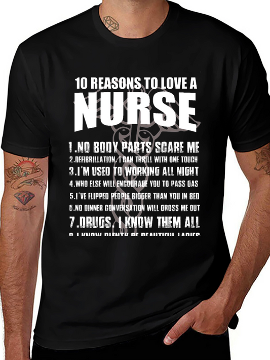 10 Reasons to Love a Nurse Graphic T-Shirt