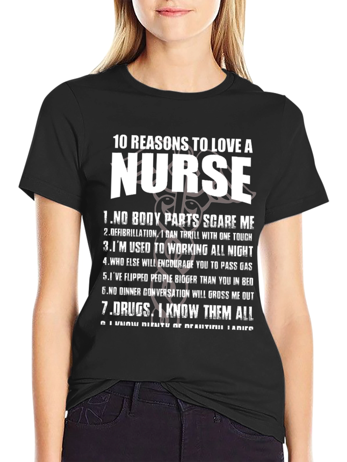 10 Reasons to Love a Nurse Graphic T-Shirt