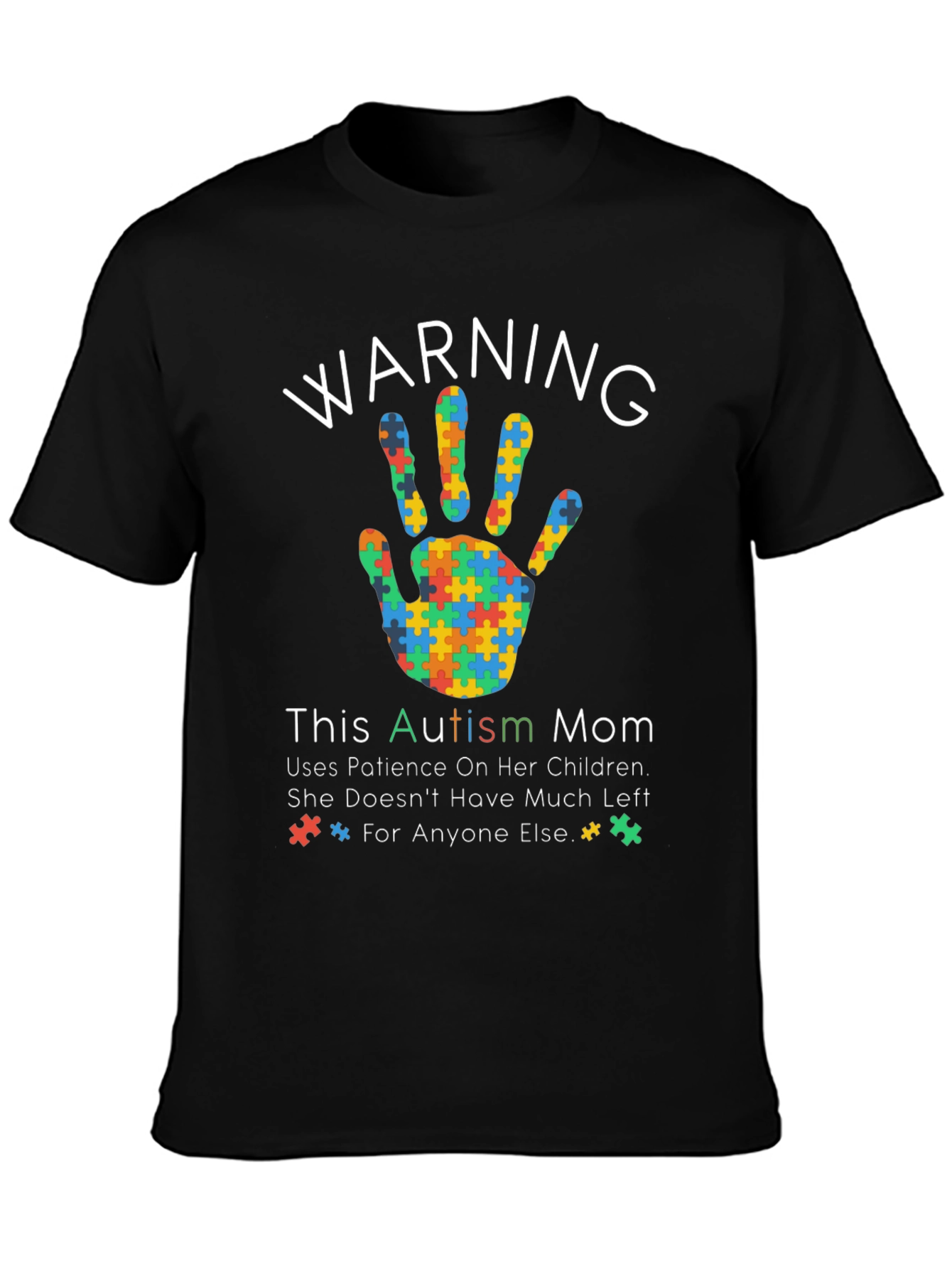 Autism Mom Warning T-Shirt