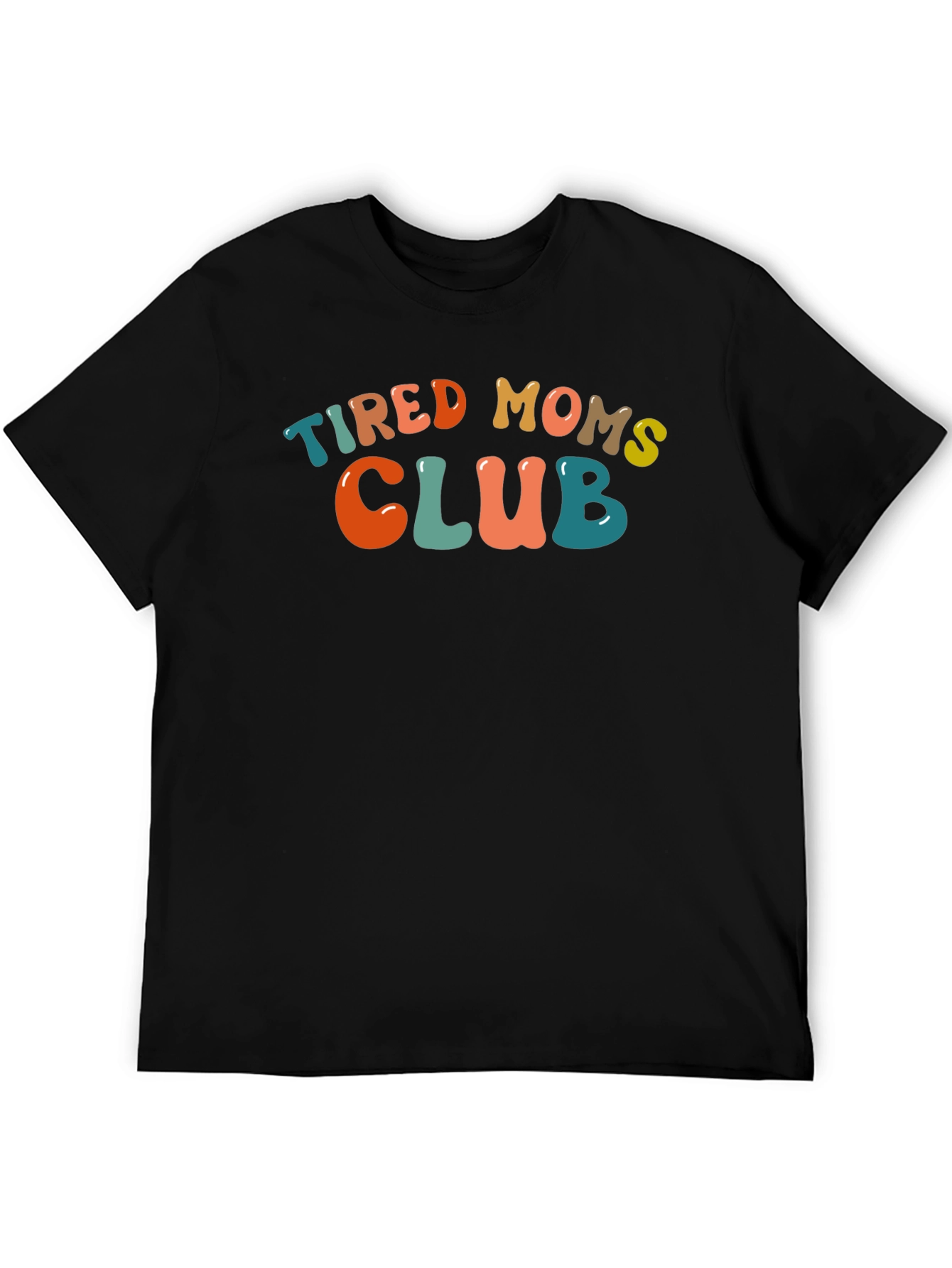 Tired Moms Club Graphic Tee - Trendy Comfort