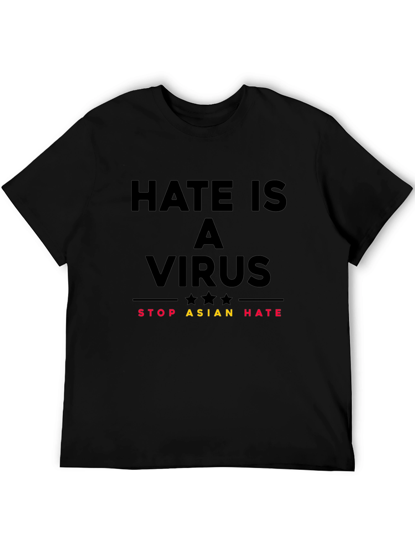 Hate is a Virus T-Shirt