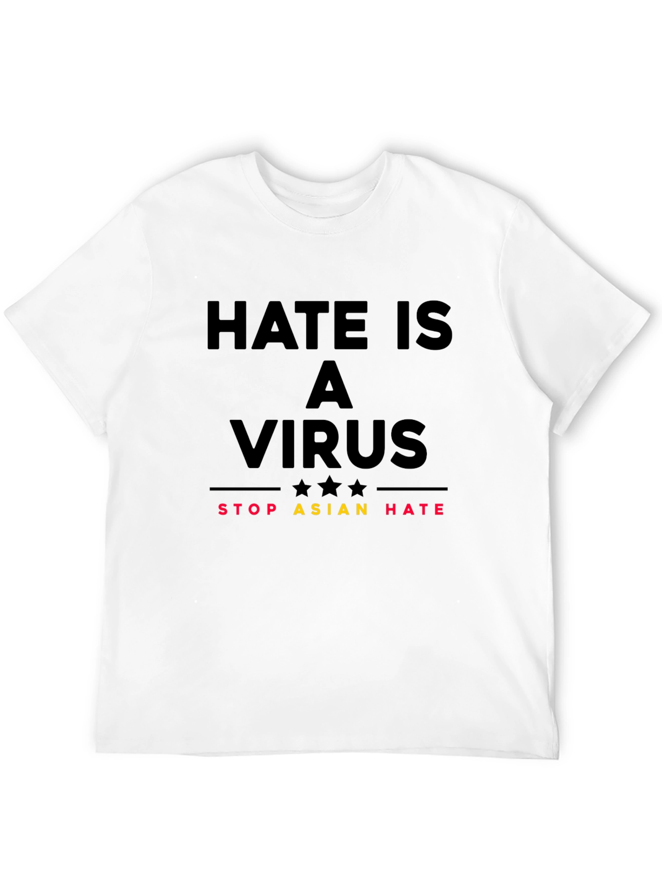 Hate is a Virus T-Shirt