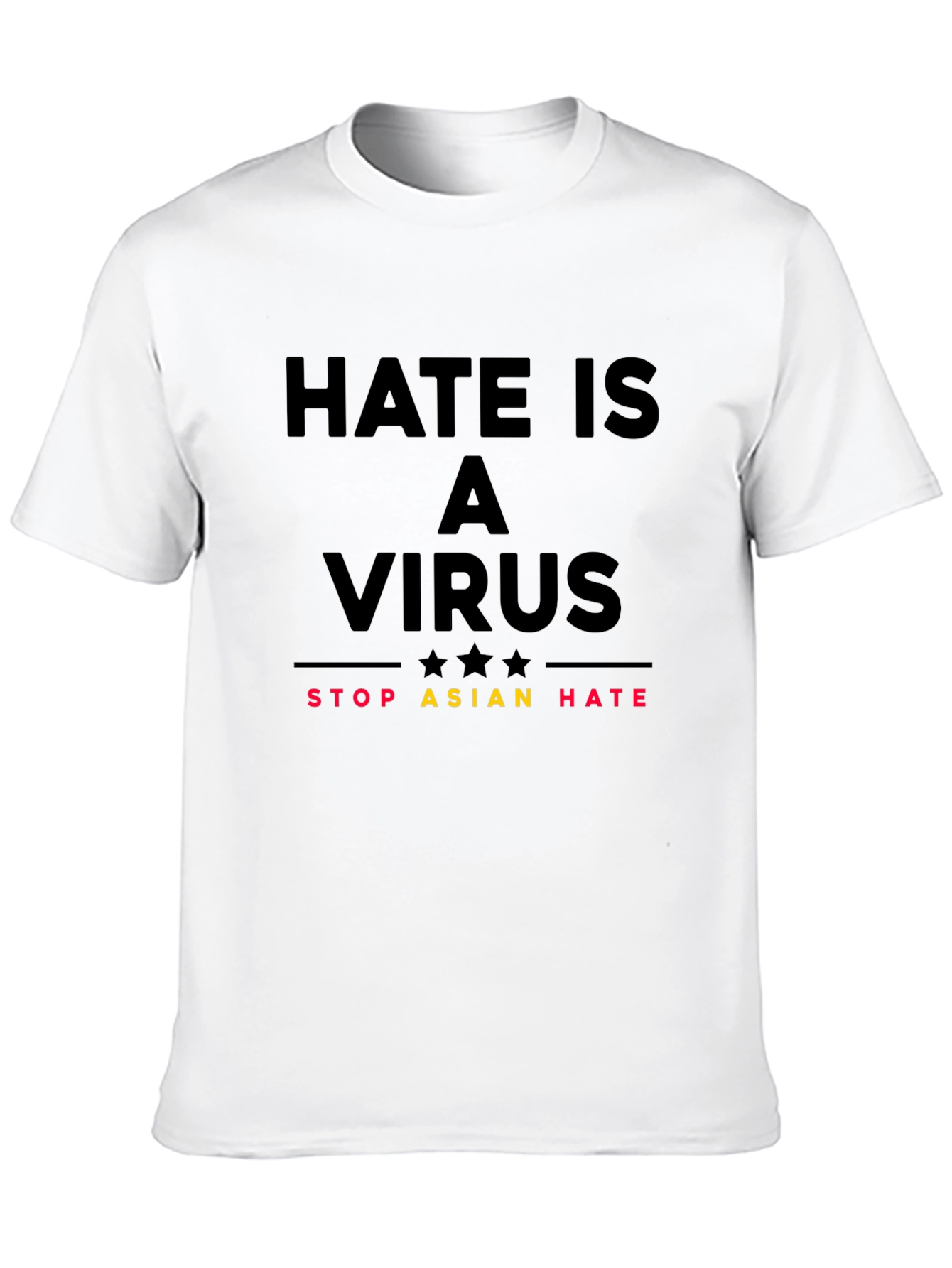 Hate is a Virus T-Shirt