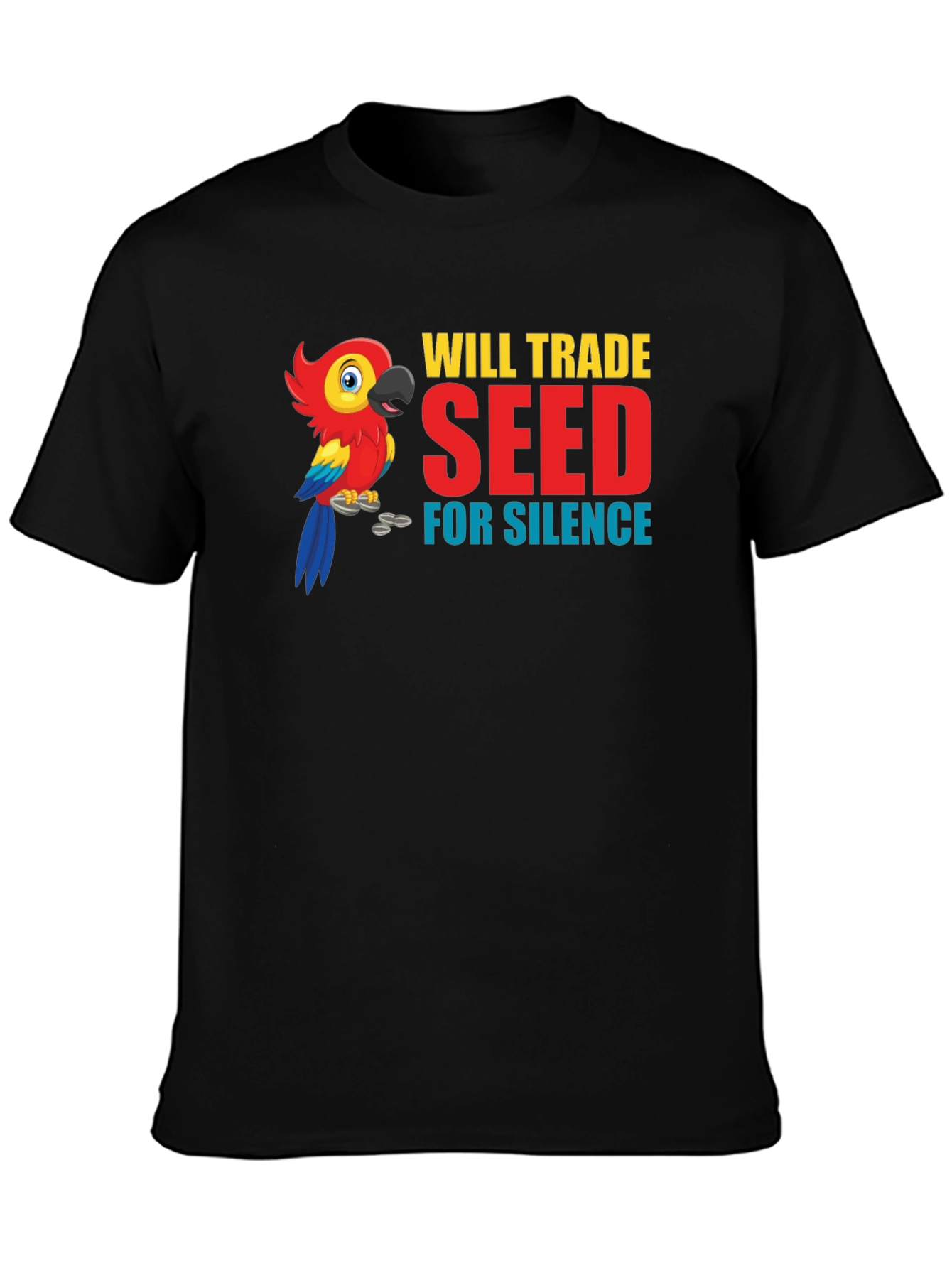 Will Trade Seed for Silence T-Shirt