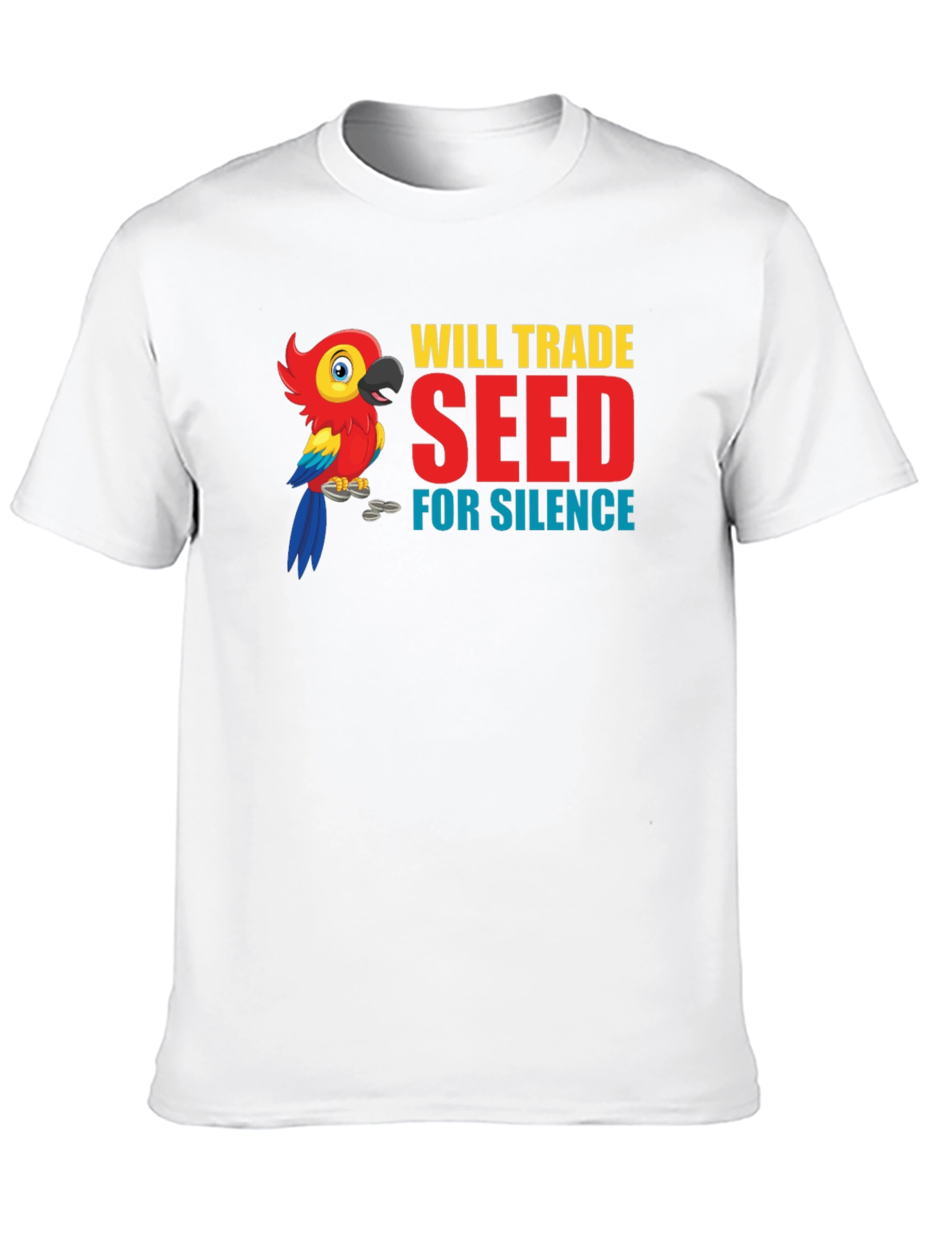 Will Trade Seed for Silence T-Shirt
