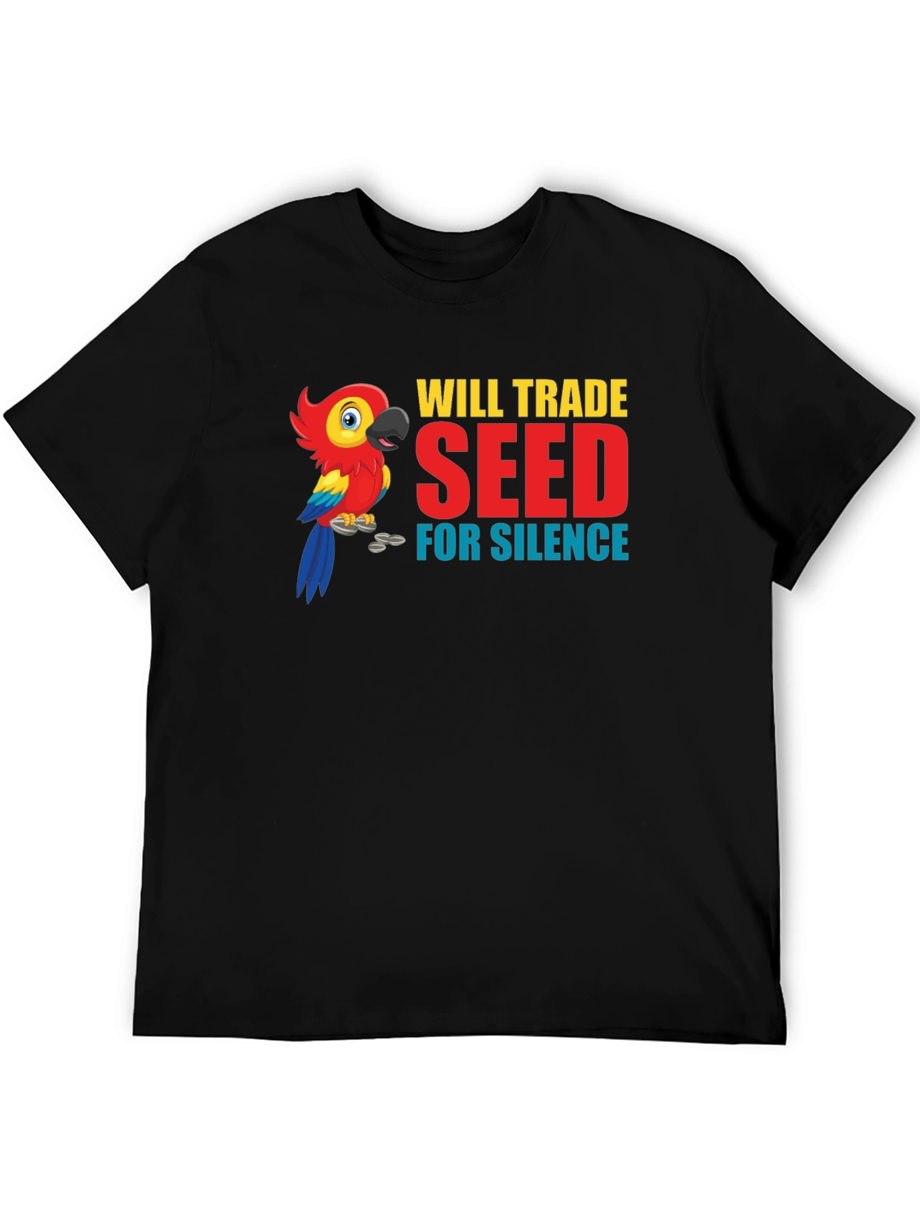 Will Trade Seed for Silence T-Shirt