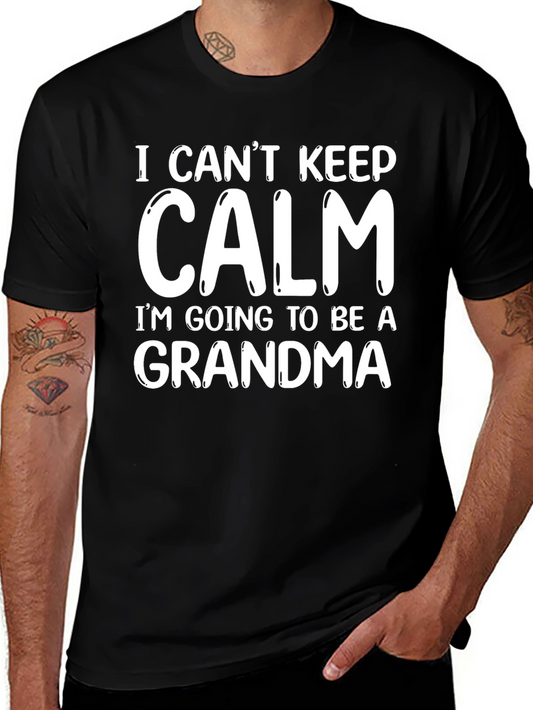 I Cant Keep Calm Grandma T-Shirt