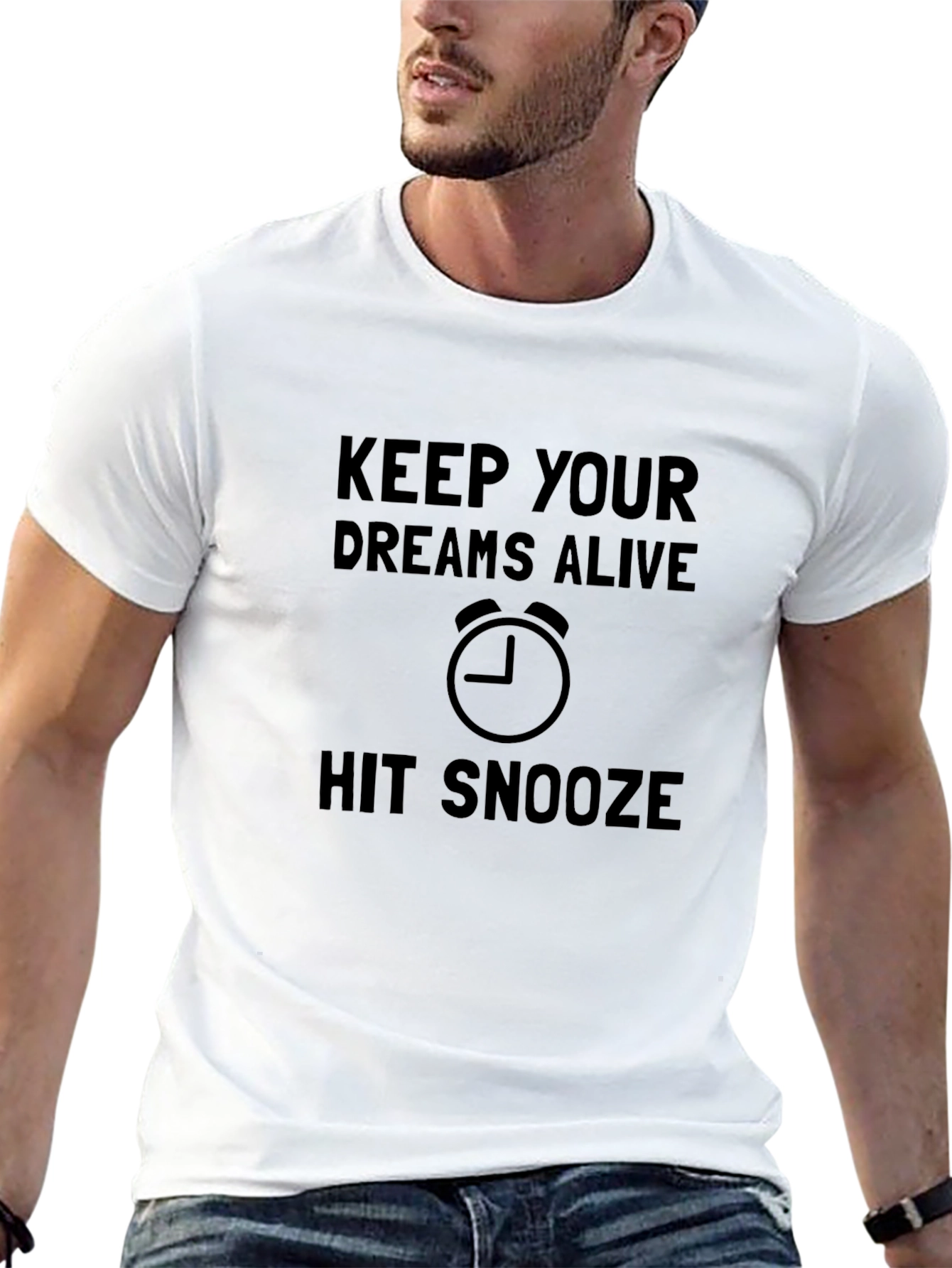 Keep Your Dreams Alive Funny Graphic Tee