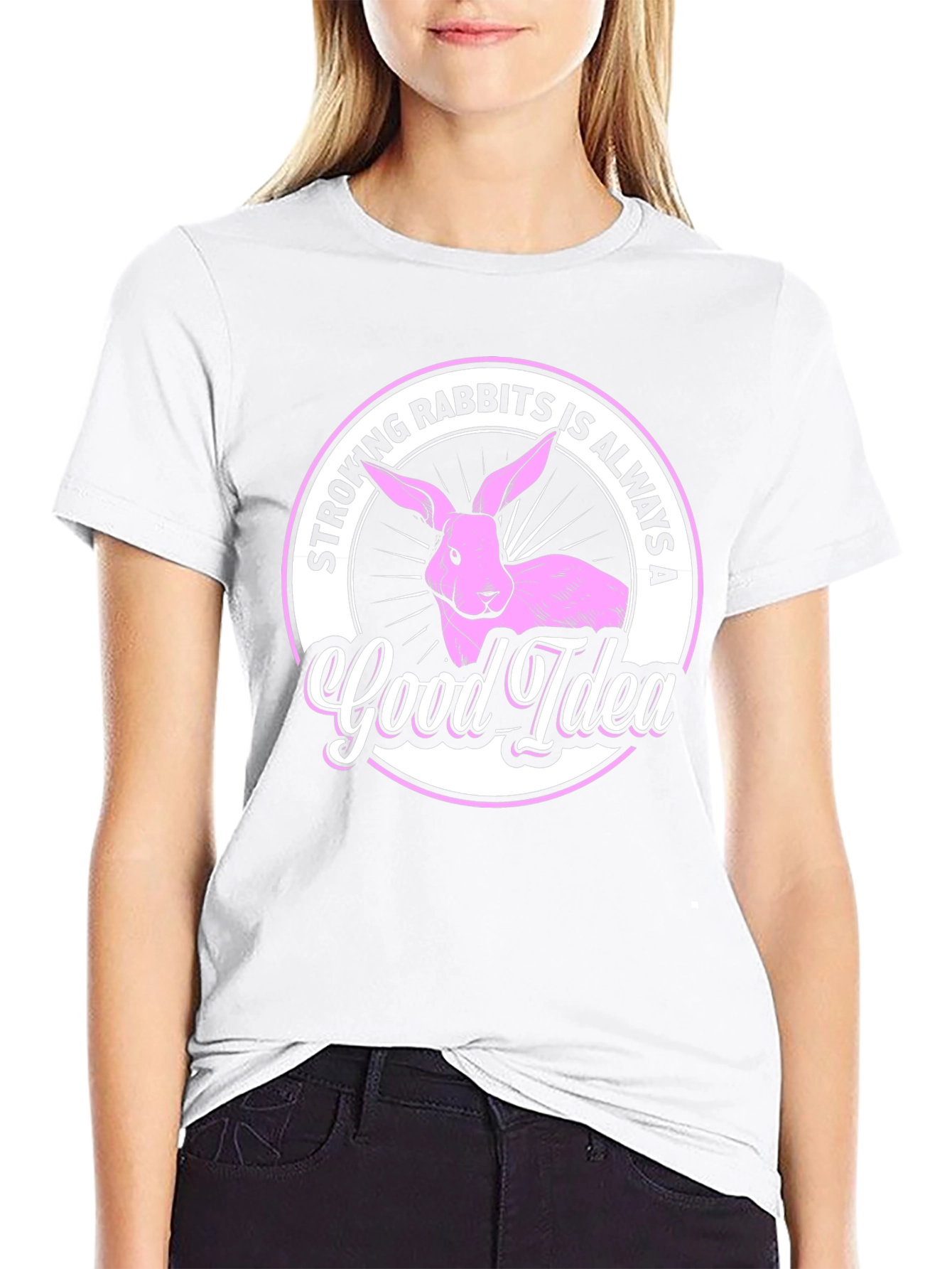 Stroking Rabbits is Always a Good Idea T-Shirt