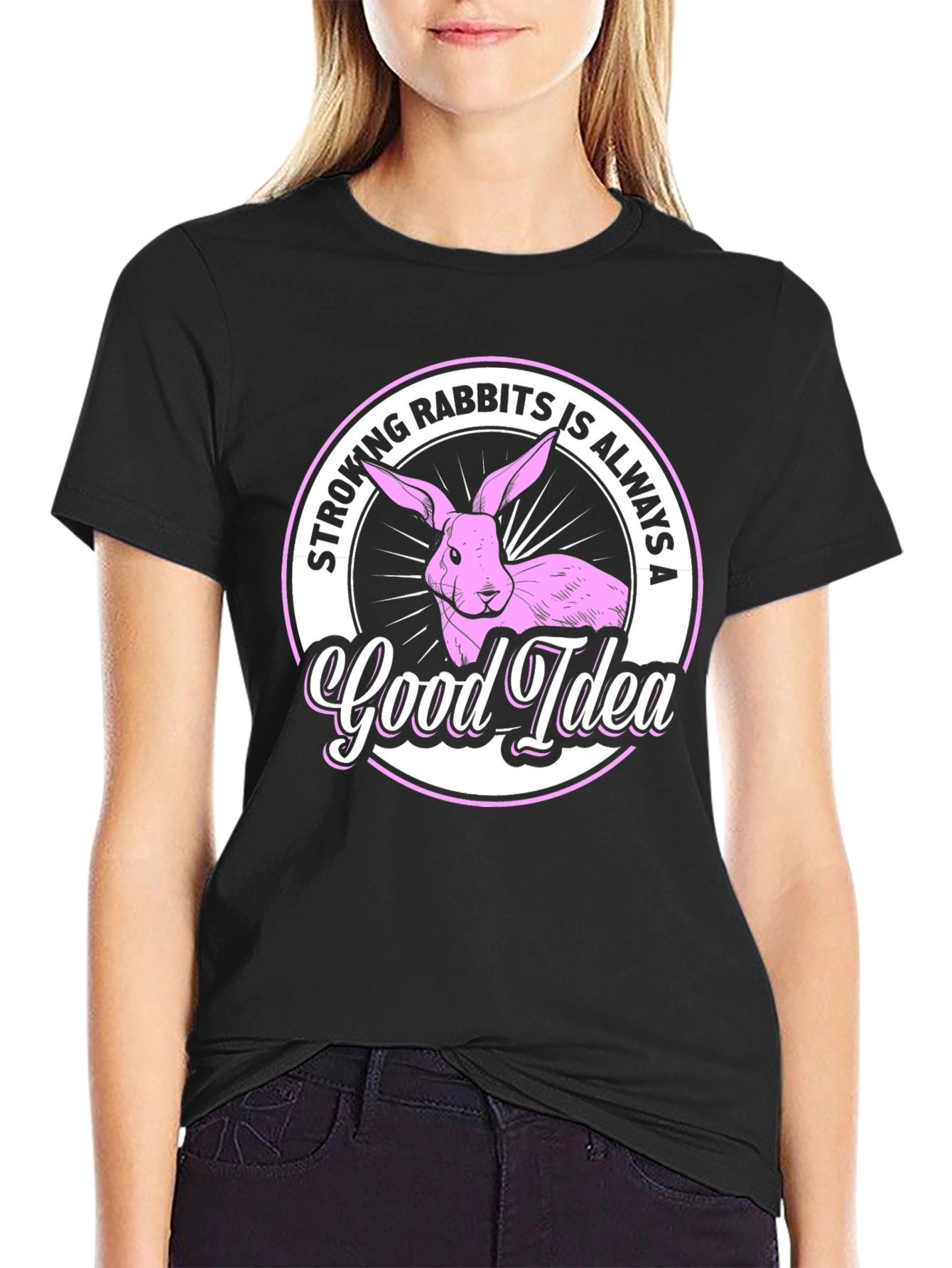 Stroking Rabbits is Always a Good Idea T-Shirt