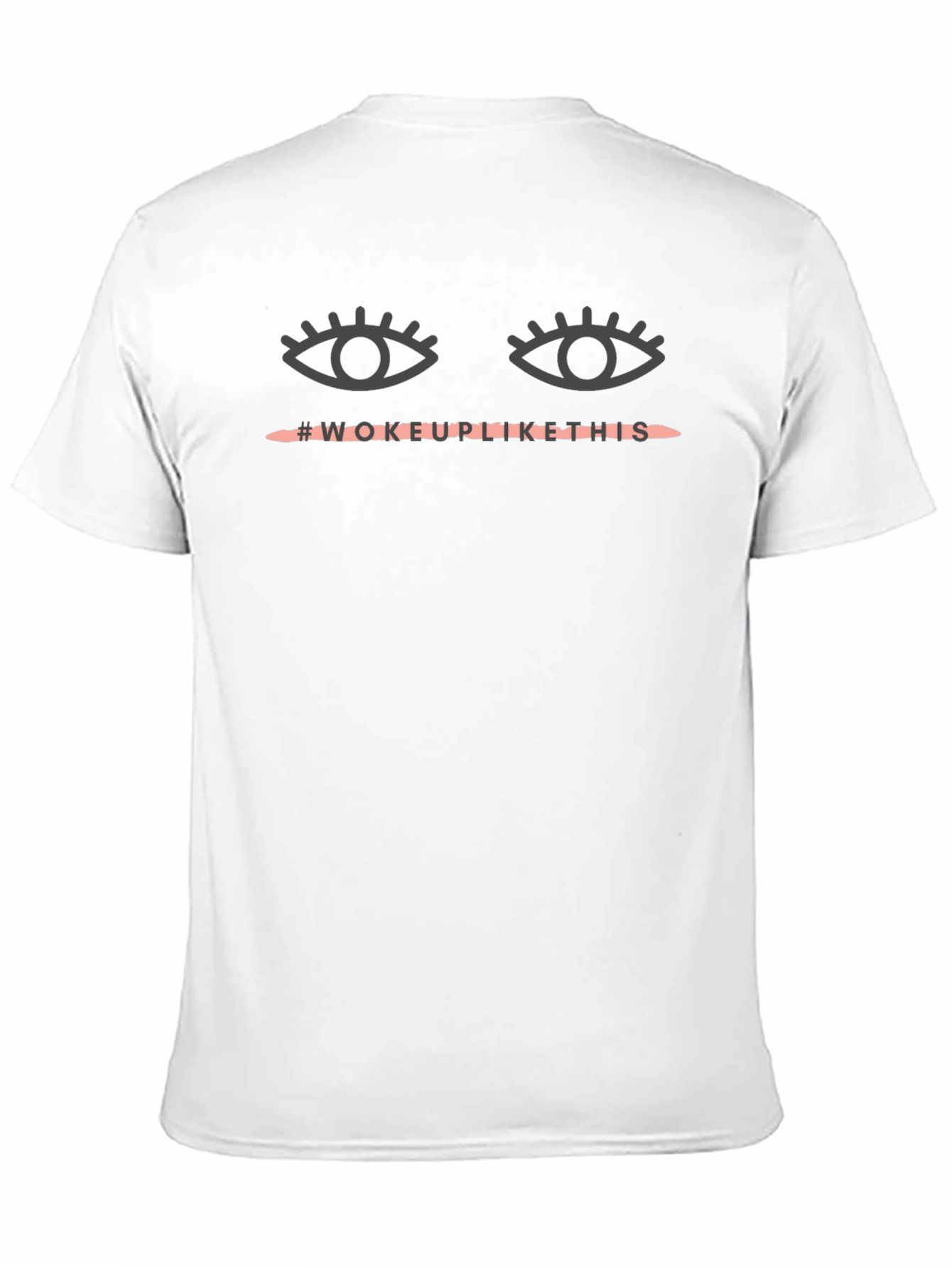 Woke Up Like This Graphic Tee
