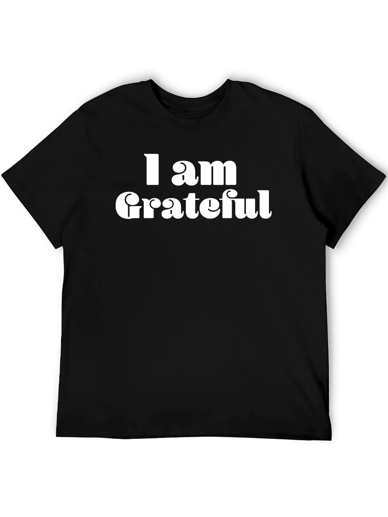 Grateful Black T-Shirt - Positive Message