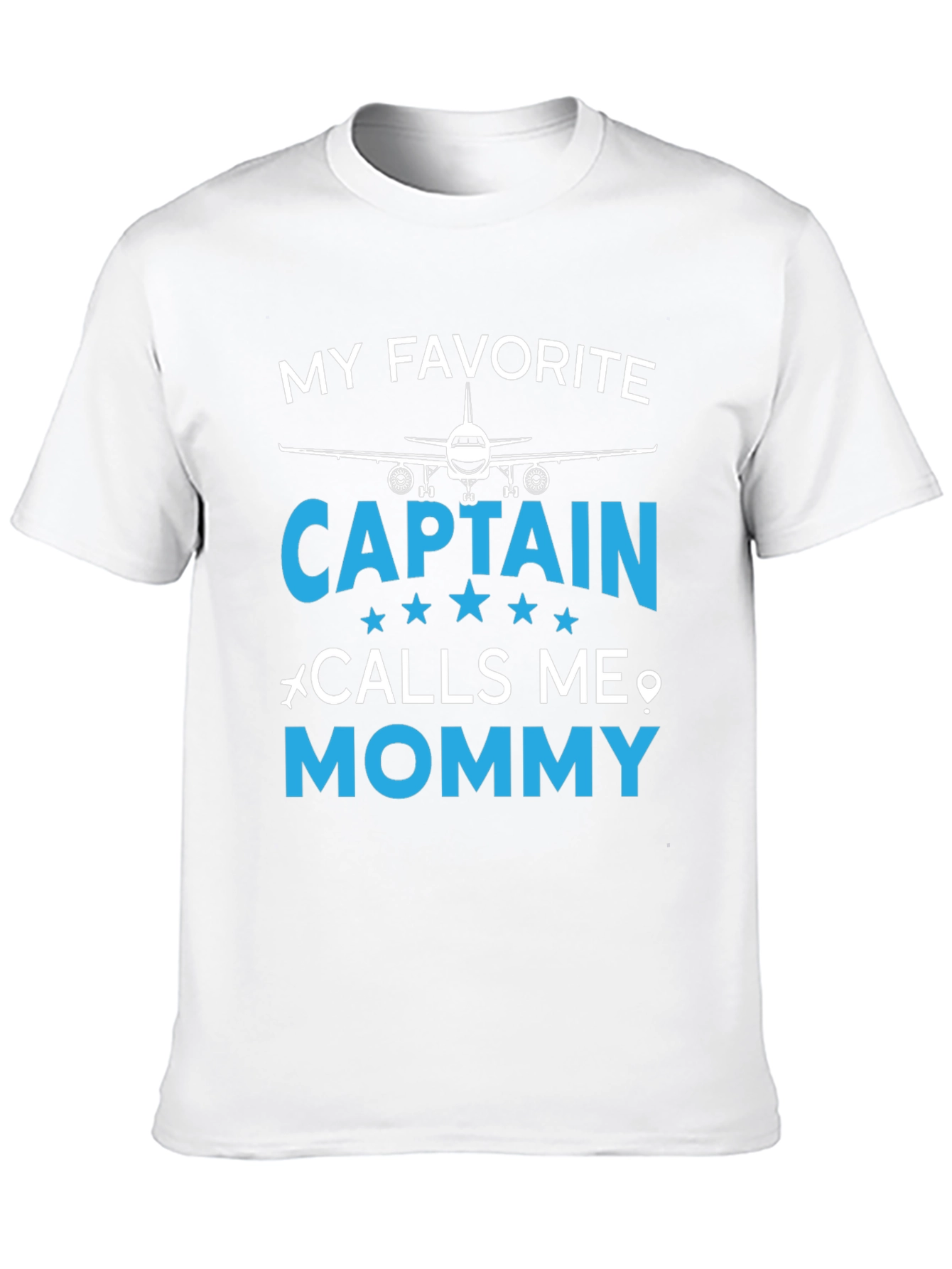 My Favorite Captain Calls Me Mommy T-Shirt