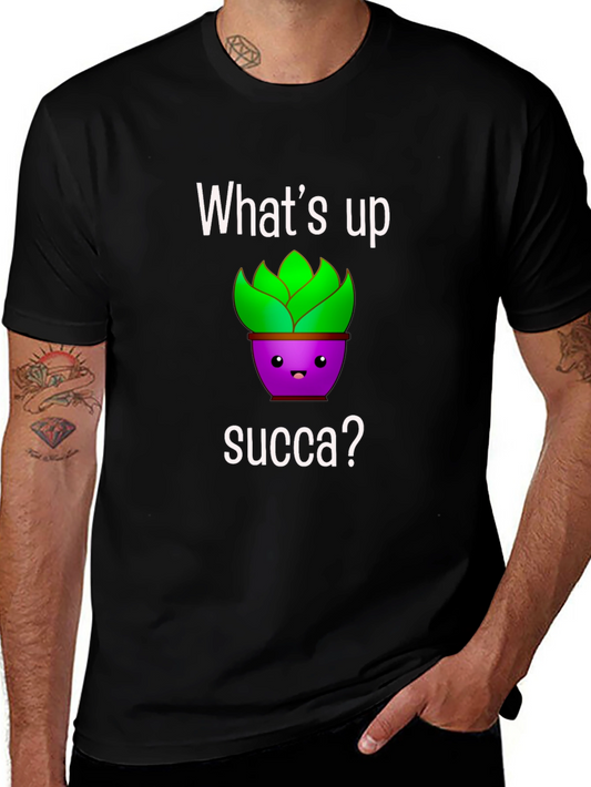 Whats Up Succa? Graphic T-Shirt