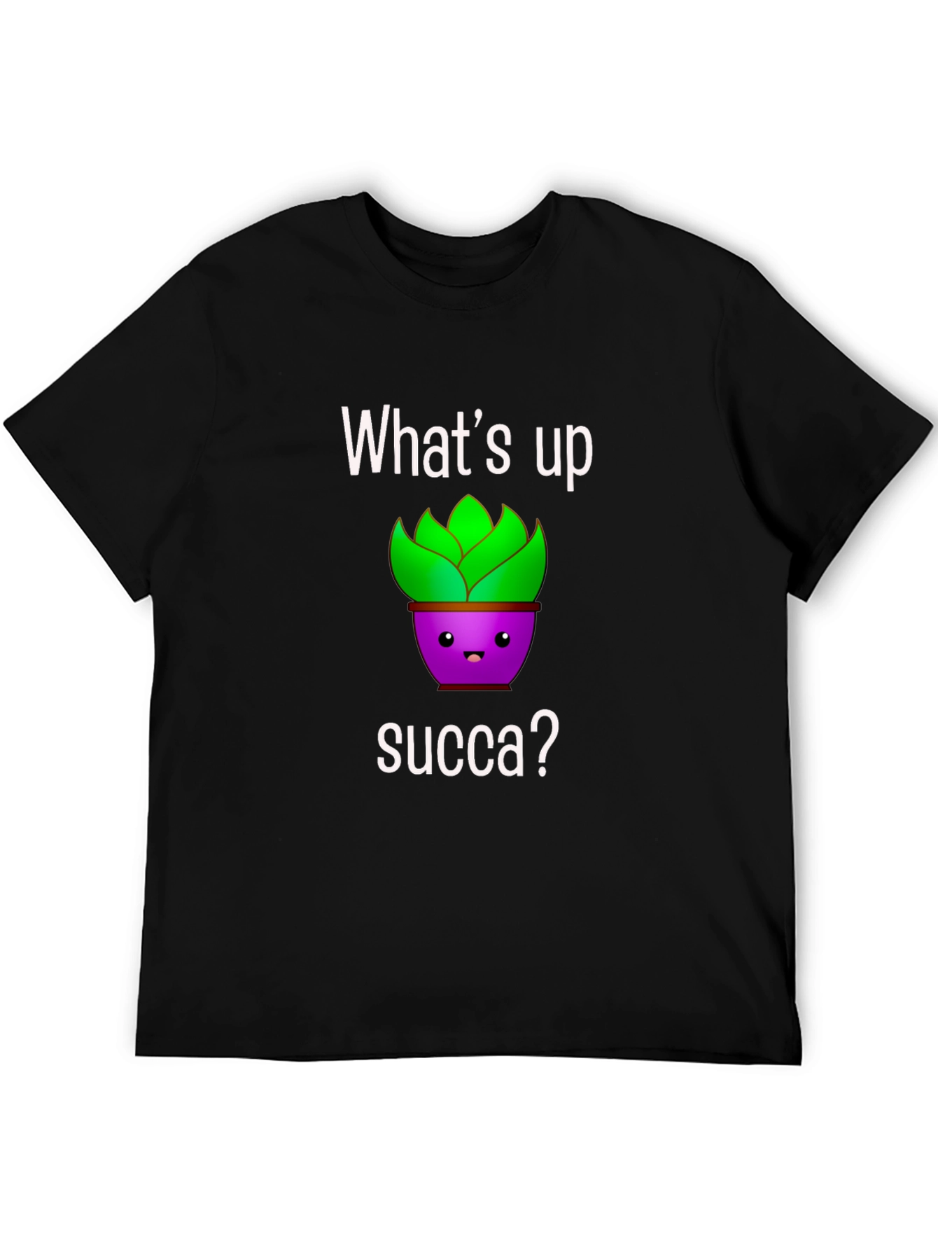Whats Up Succa? Graphic T-Shirt