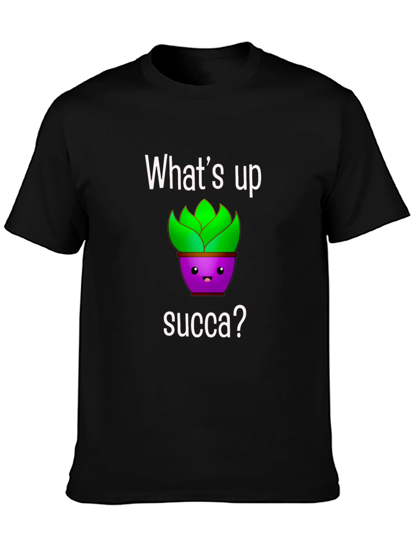 Whats Up Succa? Graphic T-Shirt
