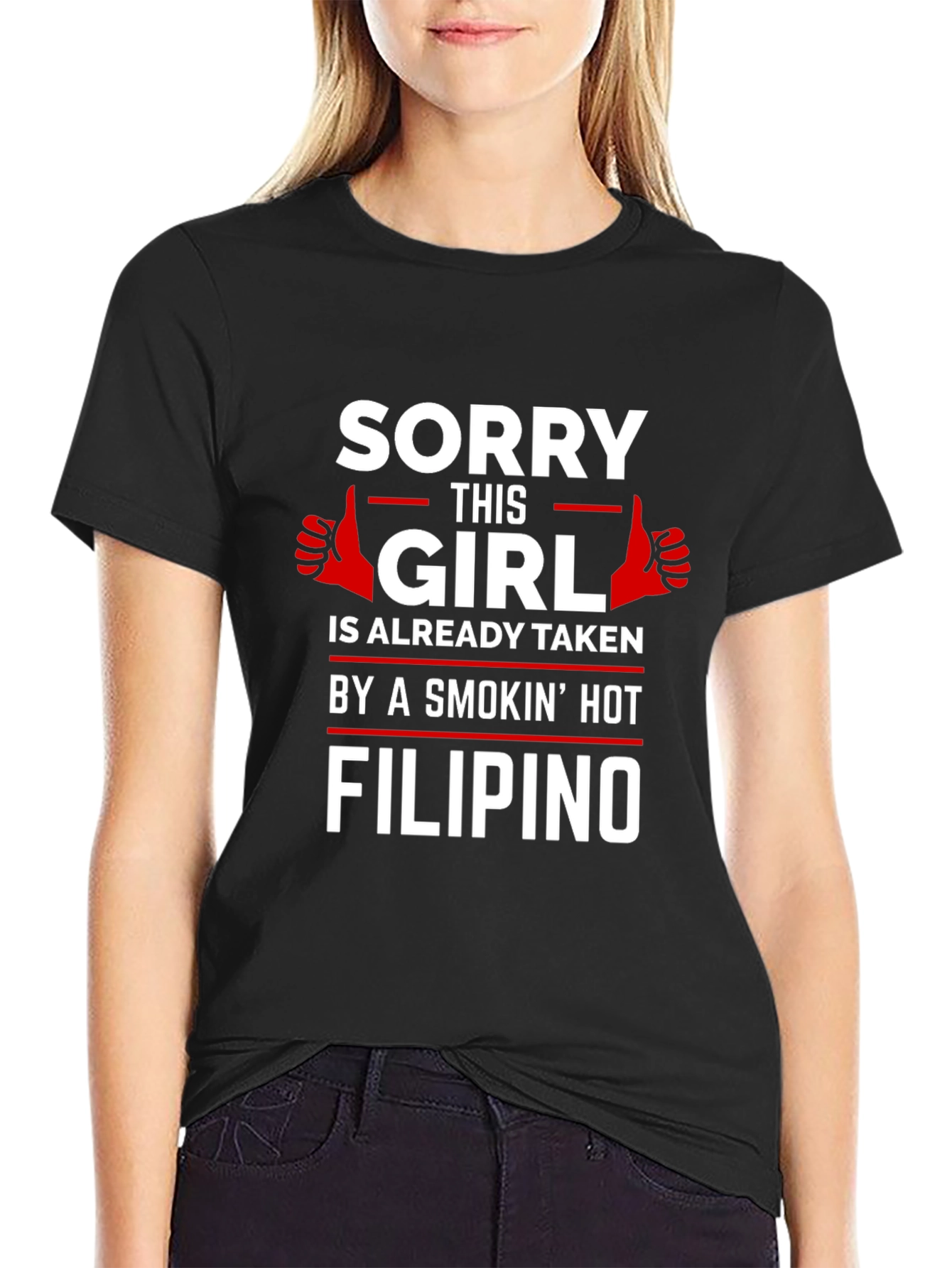Sorry This Girl is Taken by Filipino T-Shirt