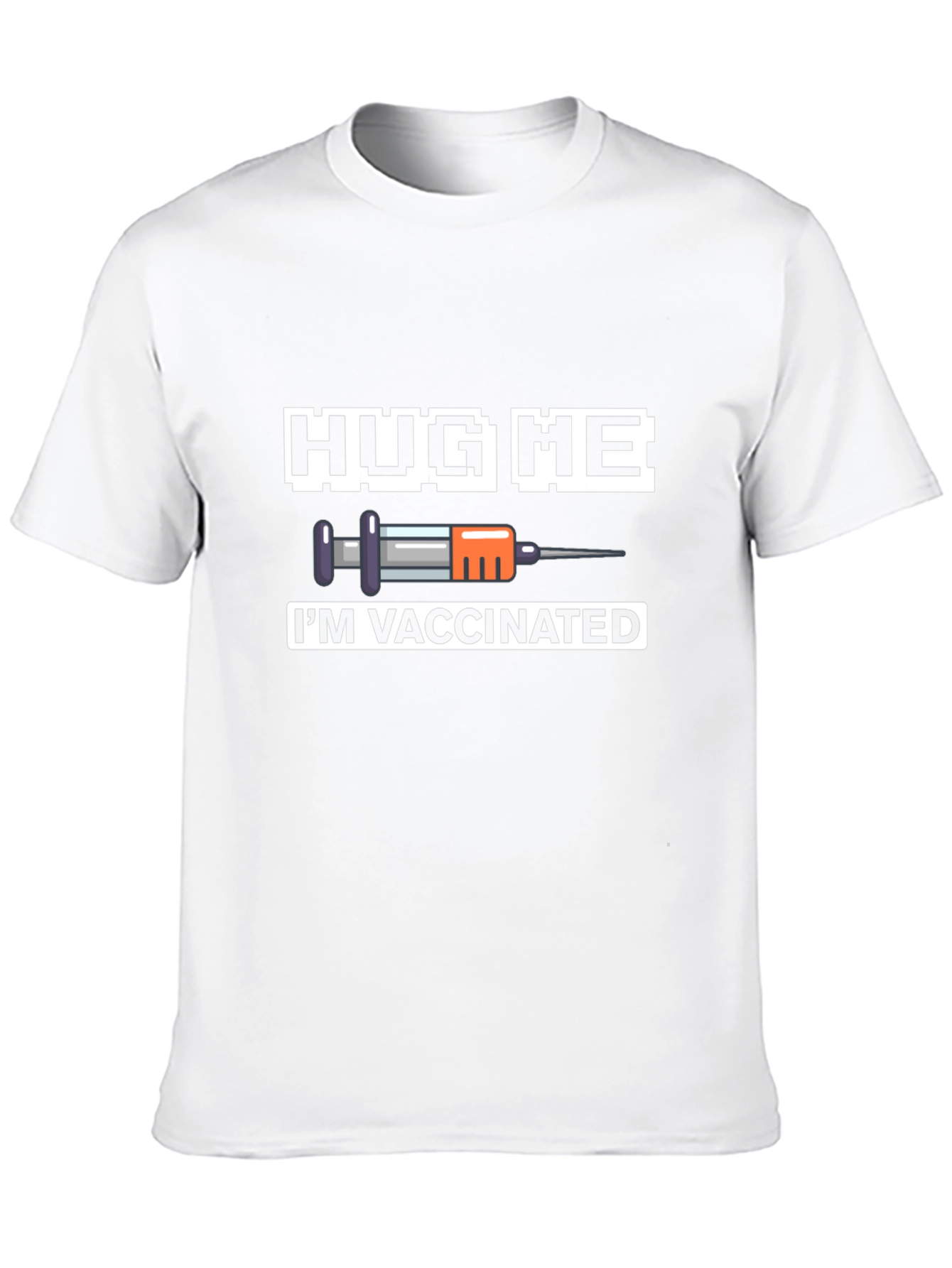 Hug Me Im Vaccinated Graphic Tee