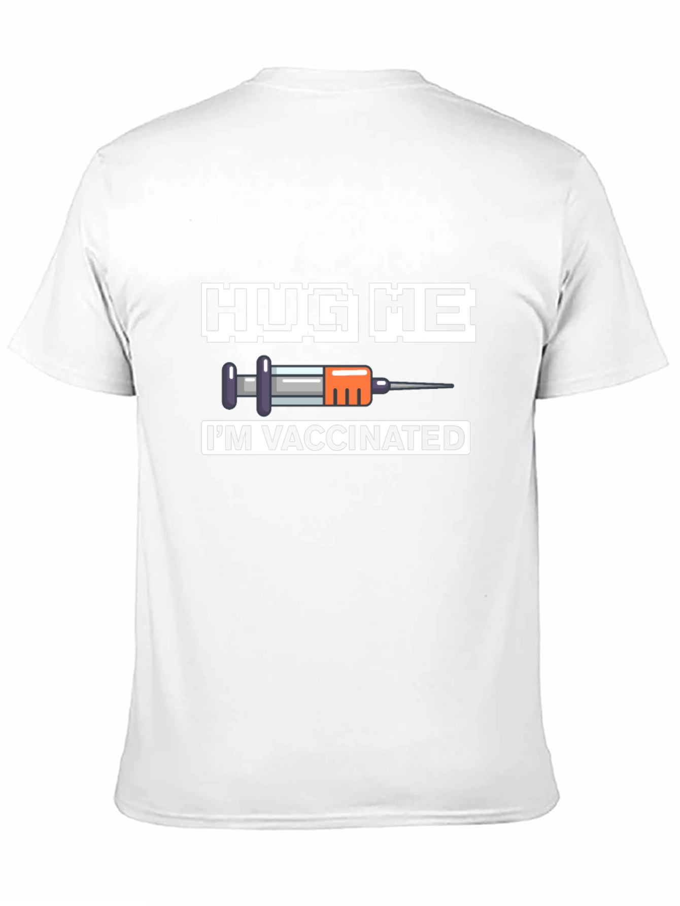 Hug Me Im Vaccinated Graphic Tee