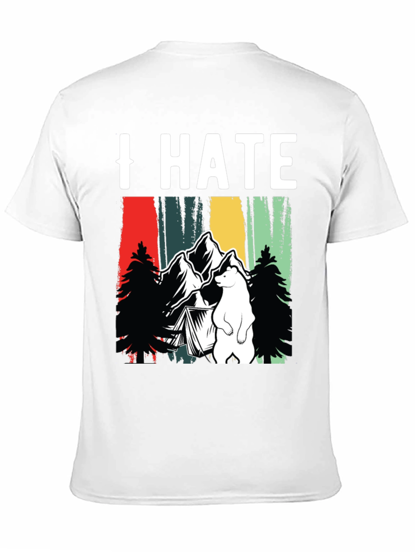 I Hate Camping T-Shirt