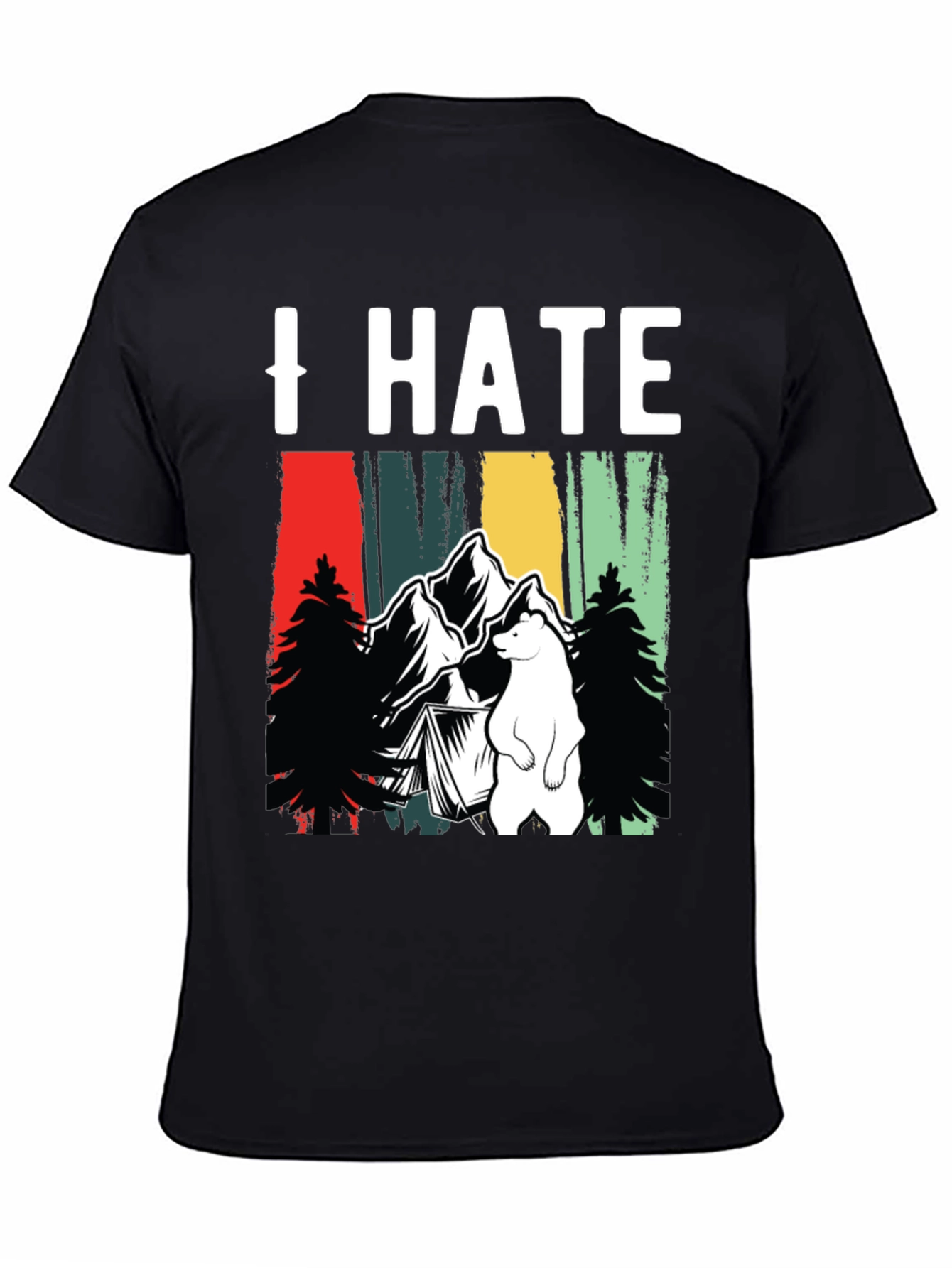 I Hate Camping T-Shirt