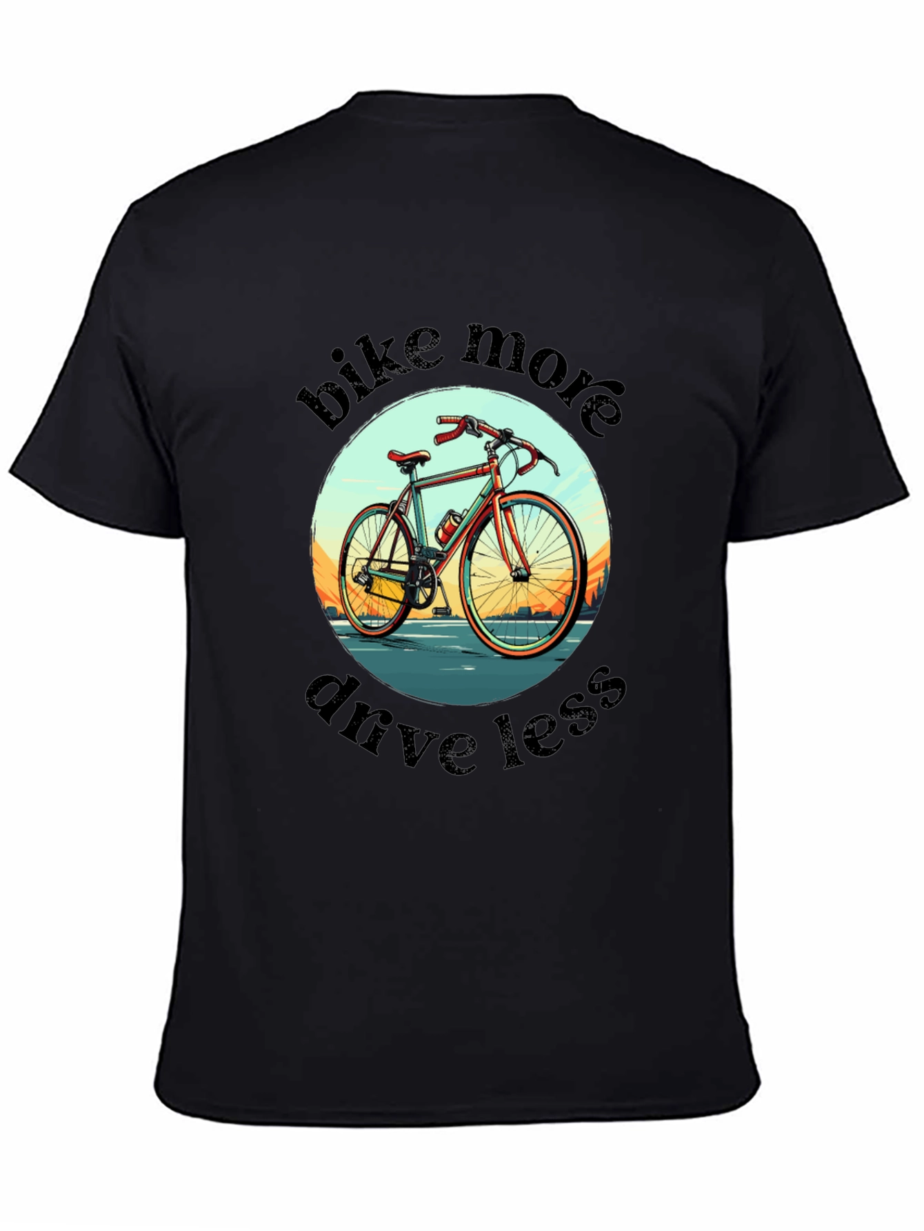 Bike More Drive Less Graphic Tee
