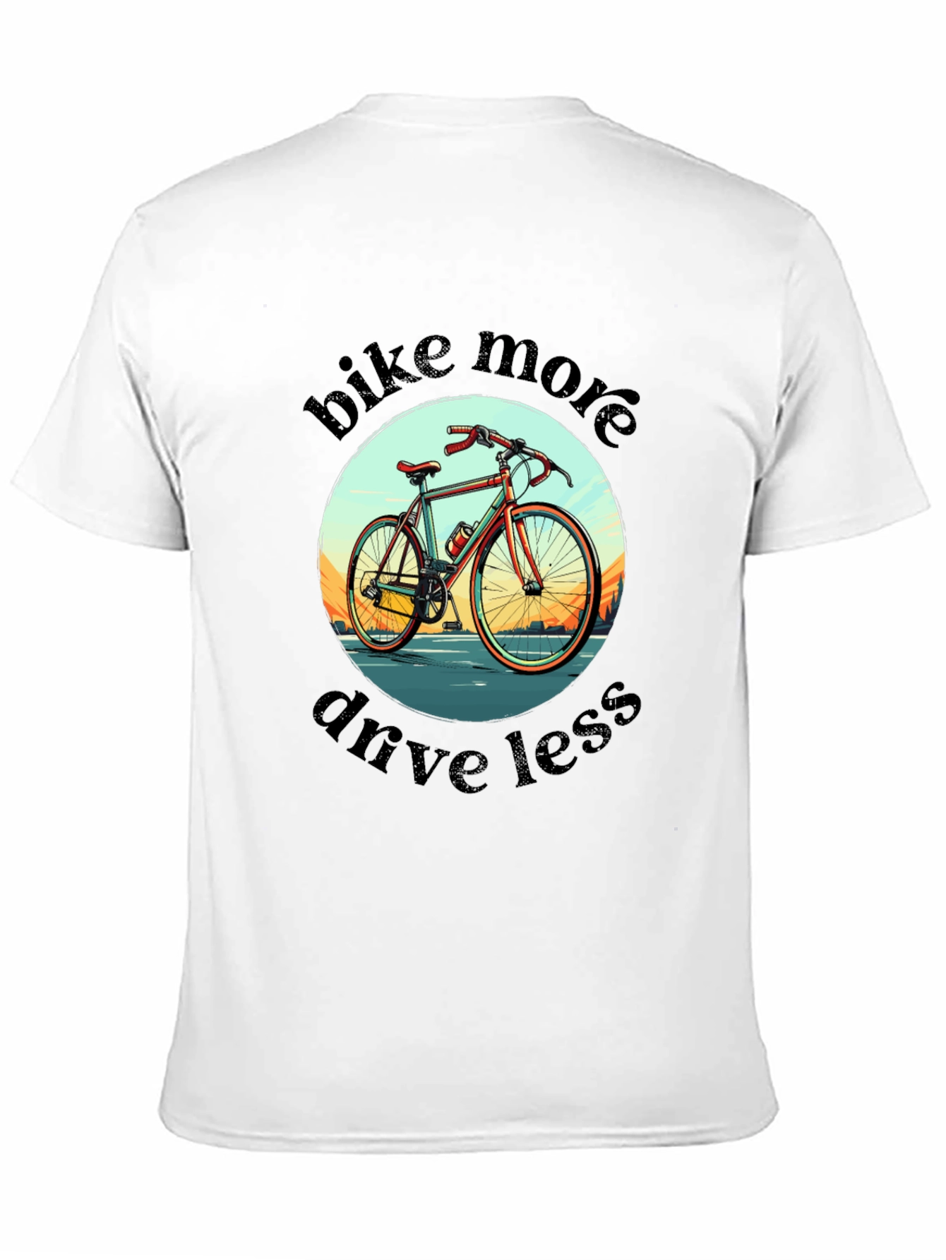 Bike More Drive Less Graphic Tee