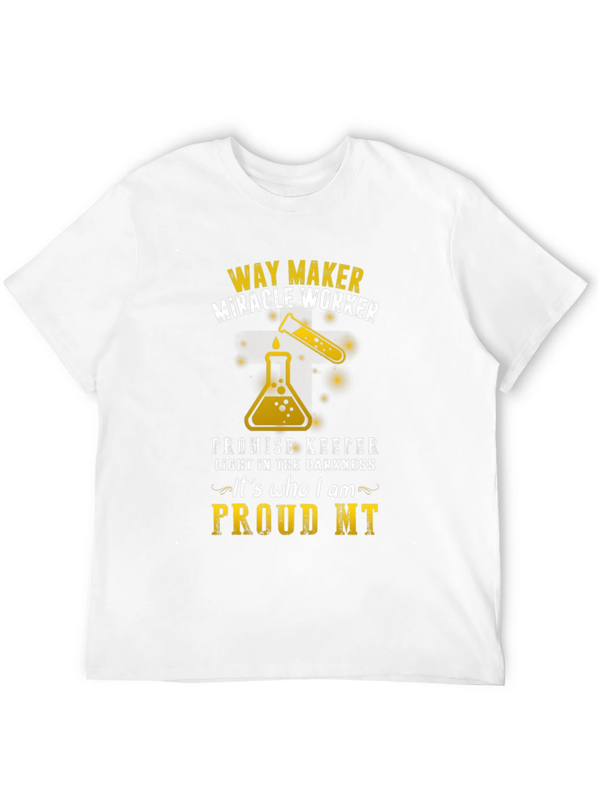 Way Maker T-Shirt - Miracle Worker Proud MT