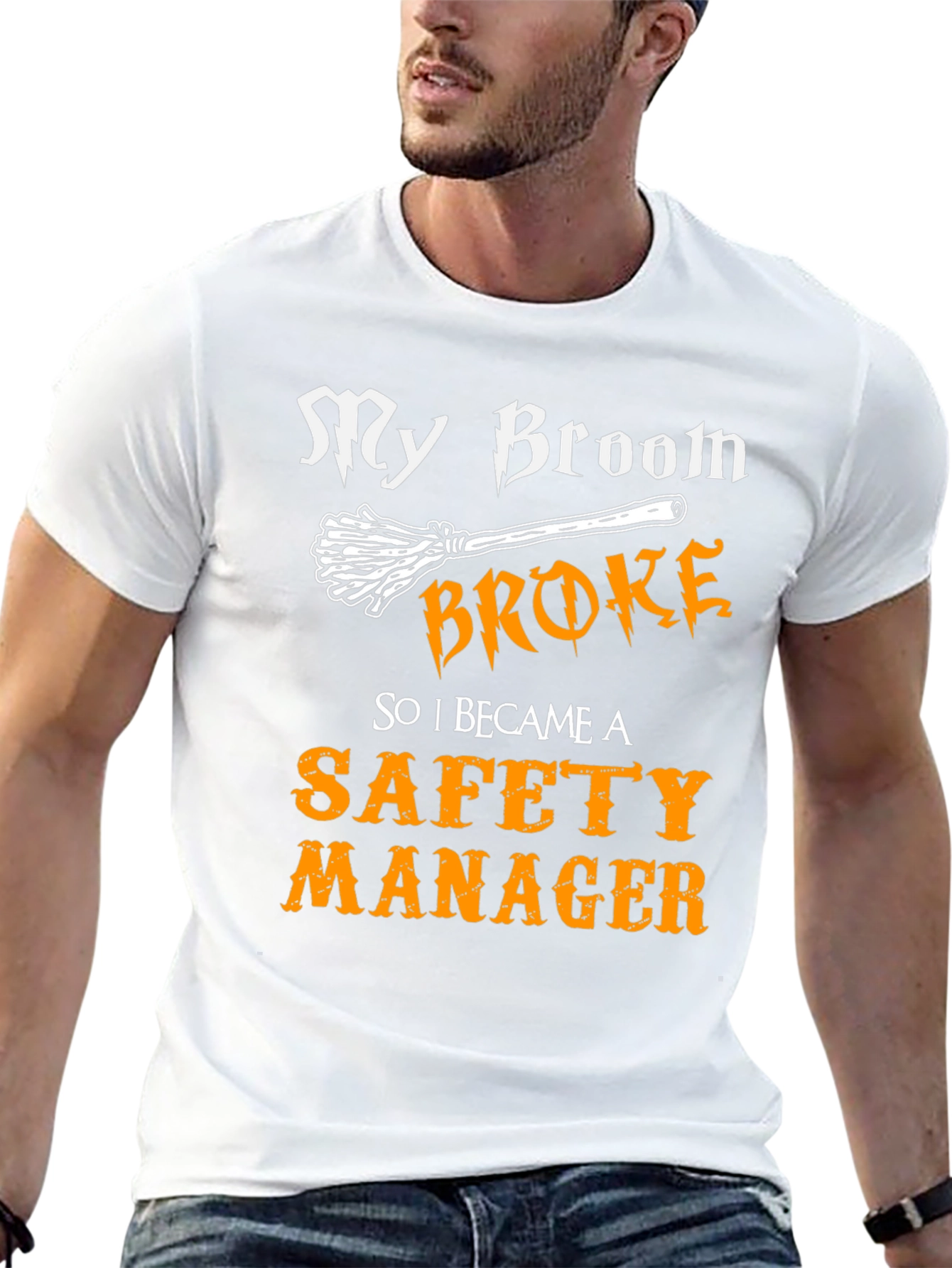 My Broom Broke Safety Manager T-Shirt