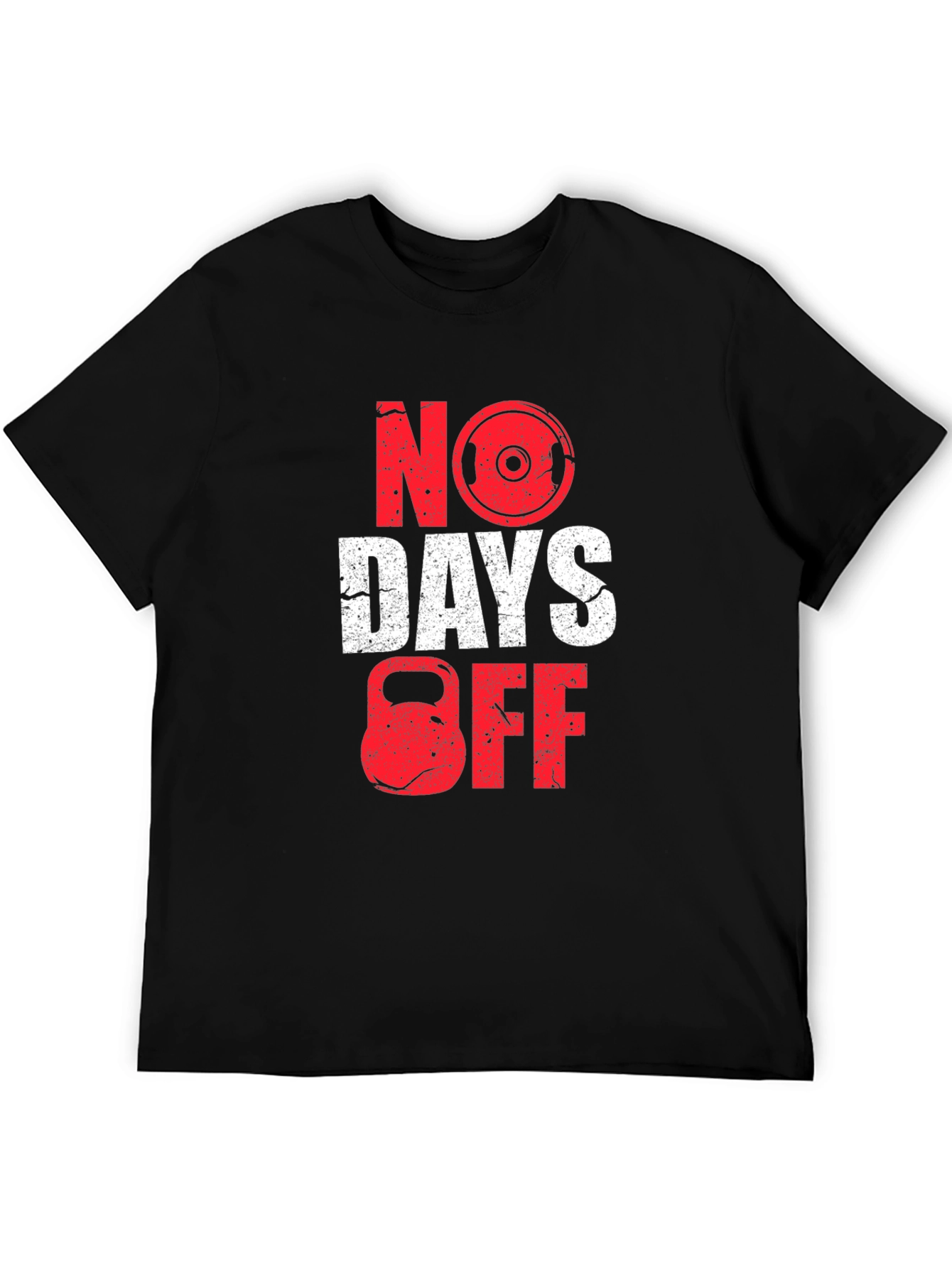 No Days Off Gym T-Shirt
