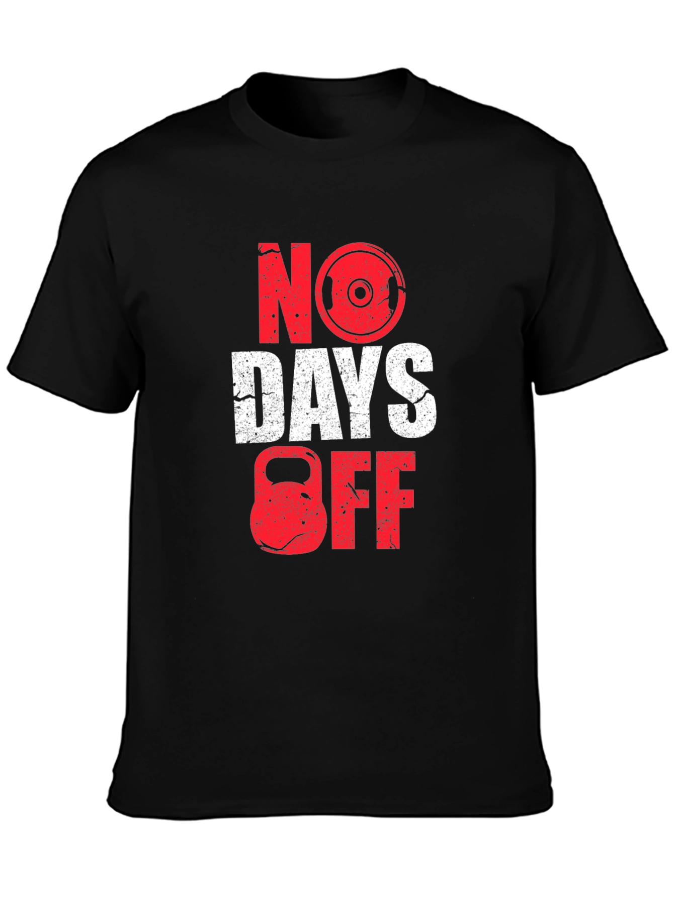 No Days Off Gym T-Shirt