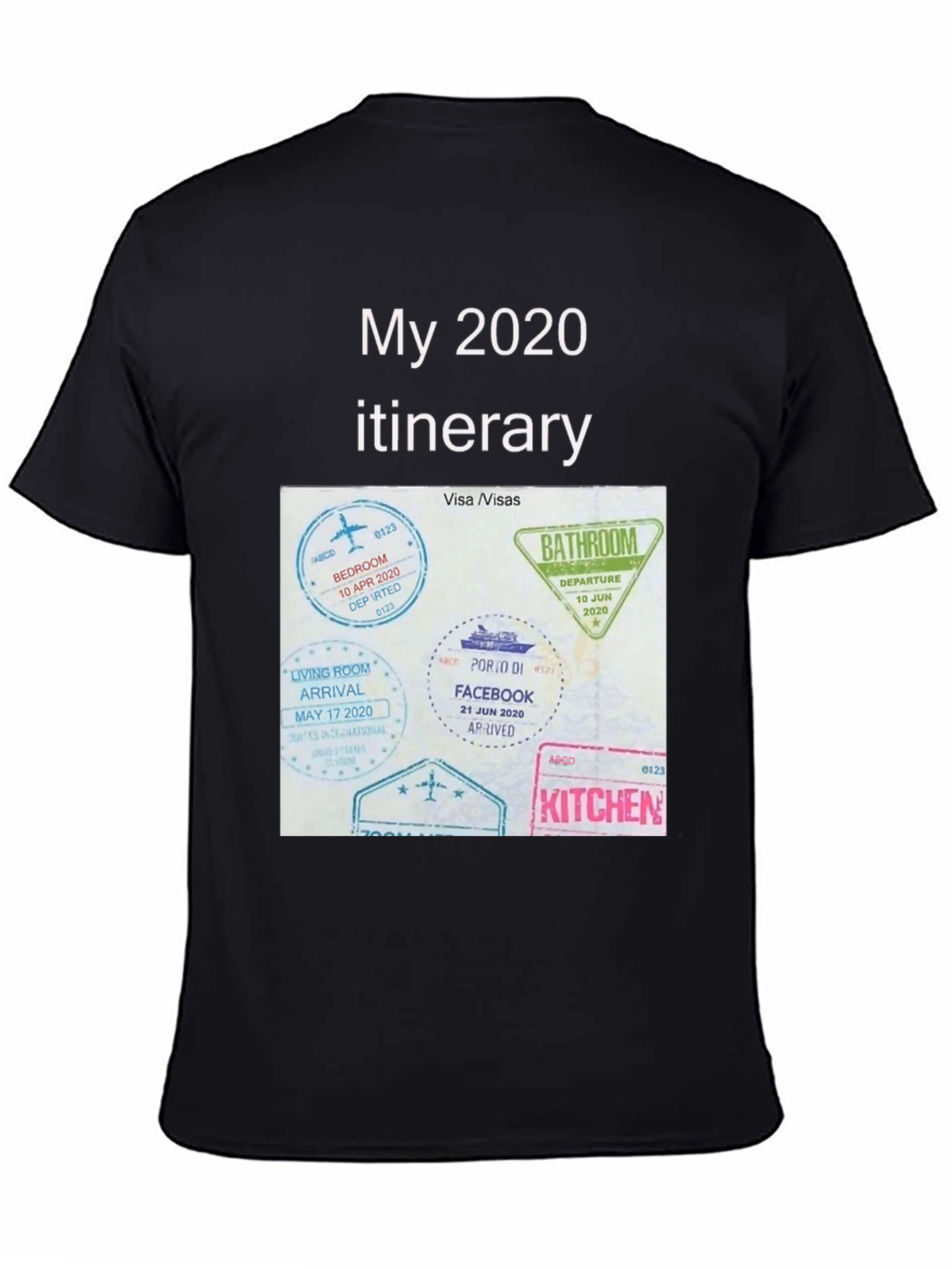 2020 Quarantine Travel T-Shirt - Funny Itinerary Tee
