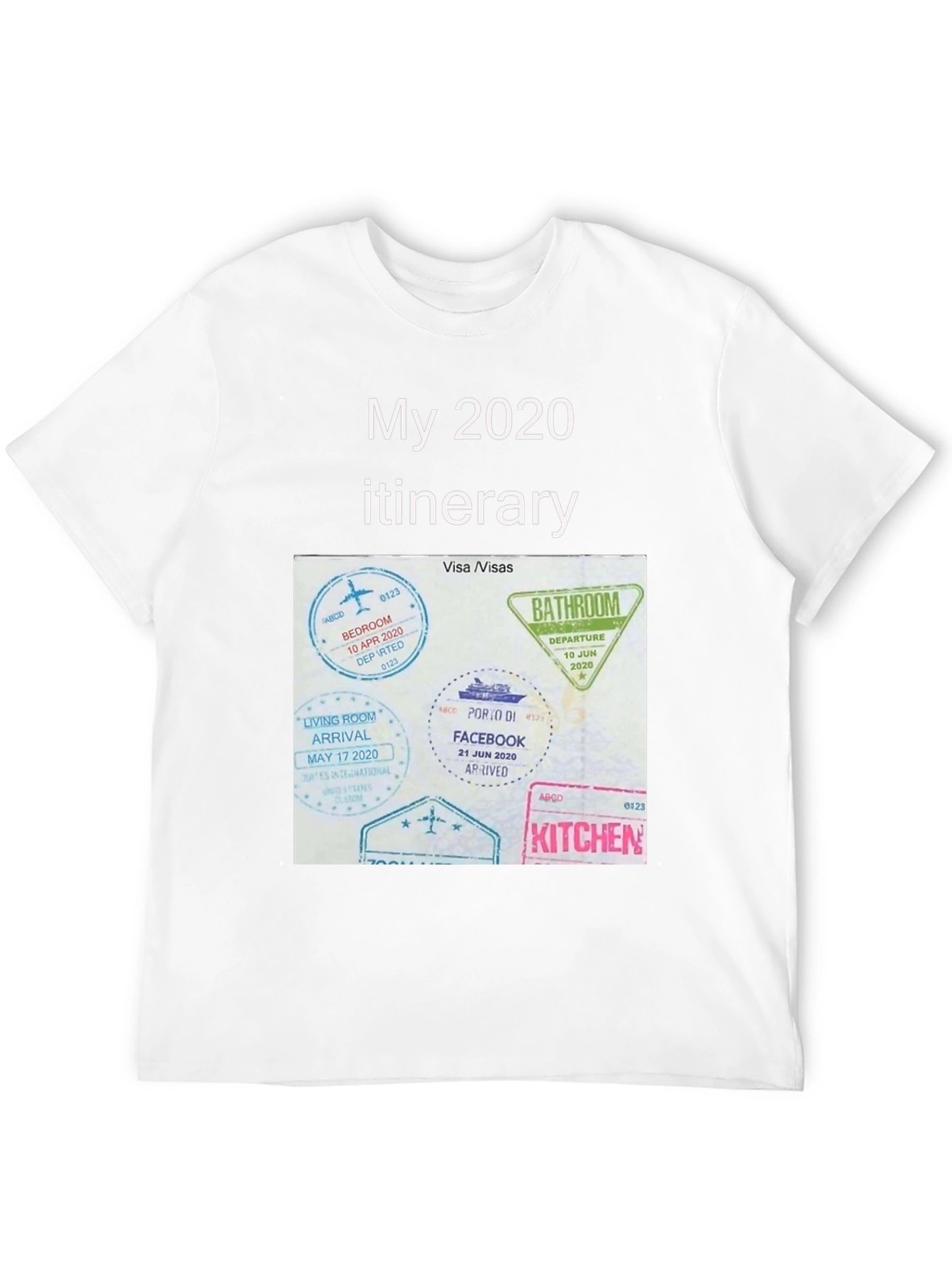 2020 Quarantine Travel T-Shirt - Funny Itinerary Tee