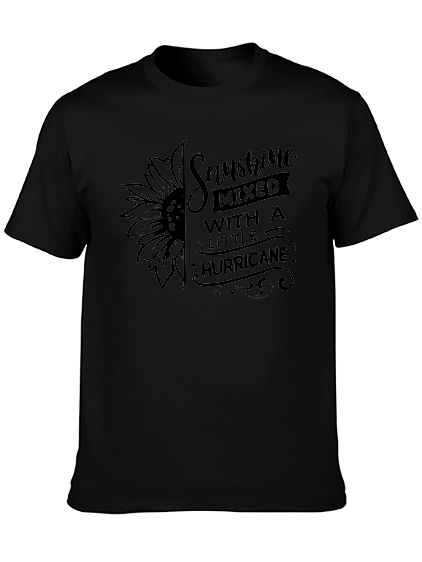 Sunshine Mixed With A Little Hurricane Black Tee